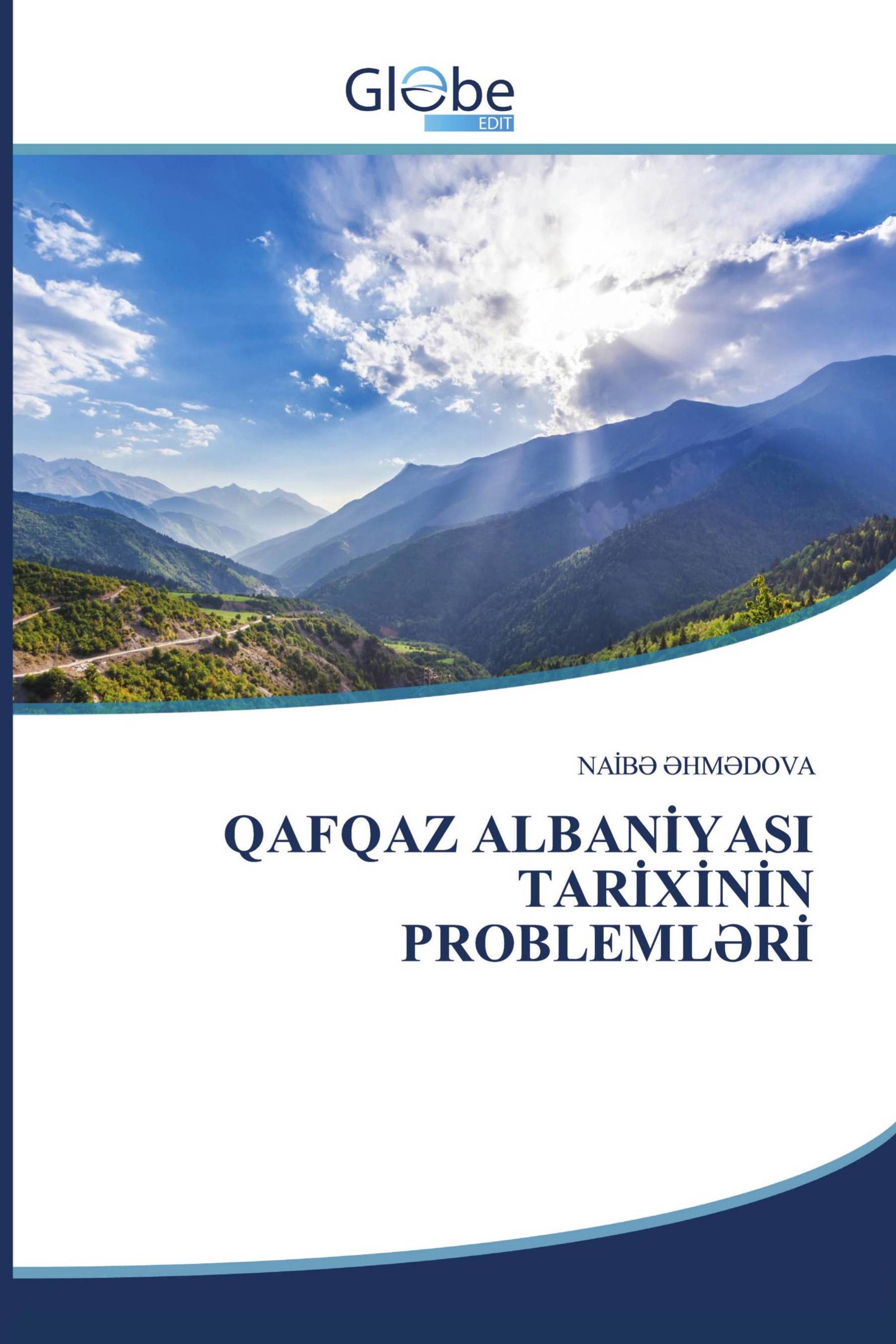 QAFQAZ ALBANİYASI TARİXİNİN PROBLEMLƏRİ