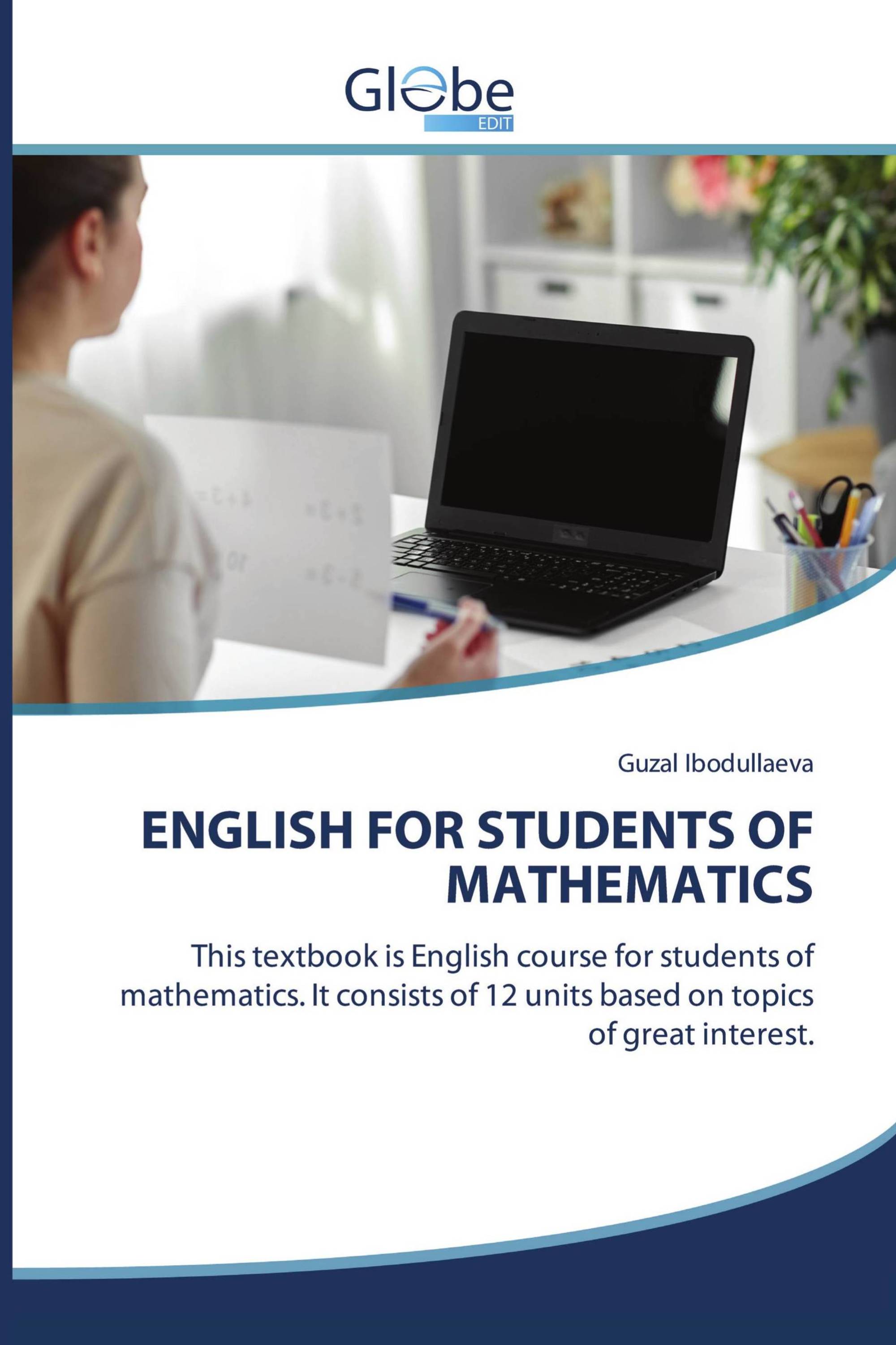 ENGLISH FOR STUDENTS OF MATHEMATICS