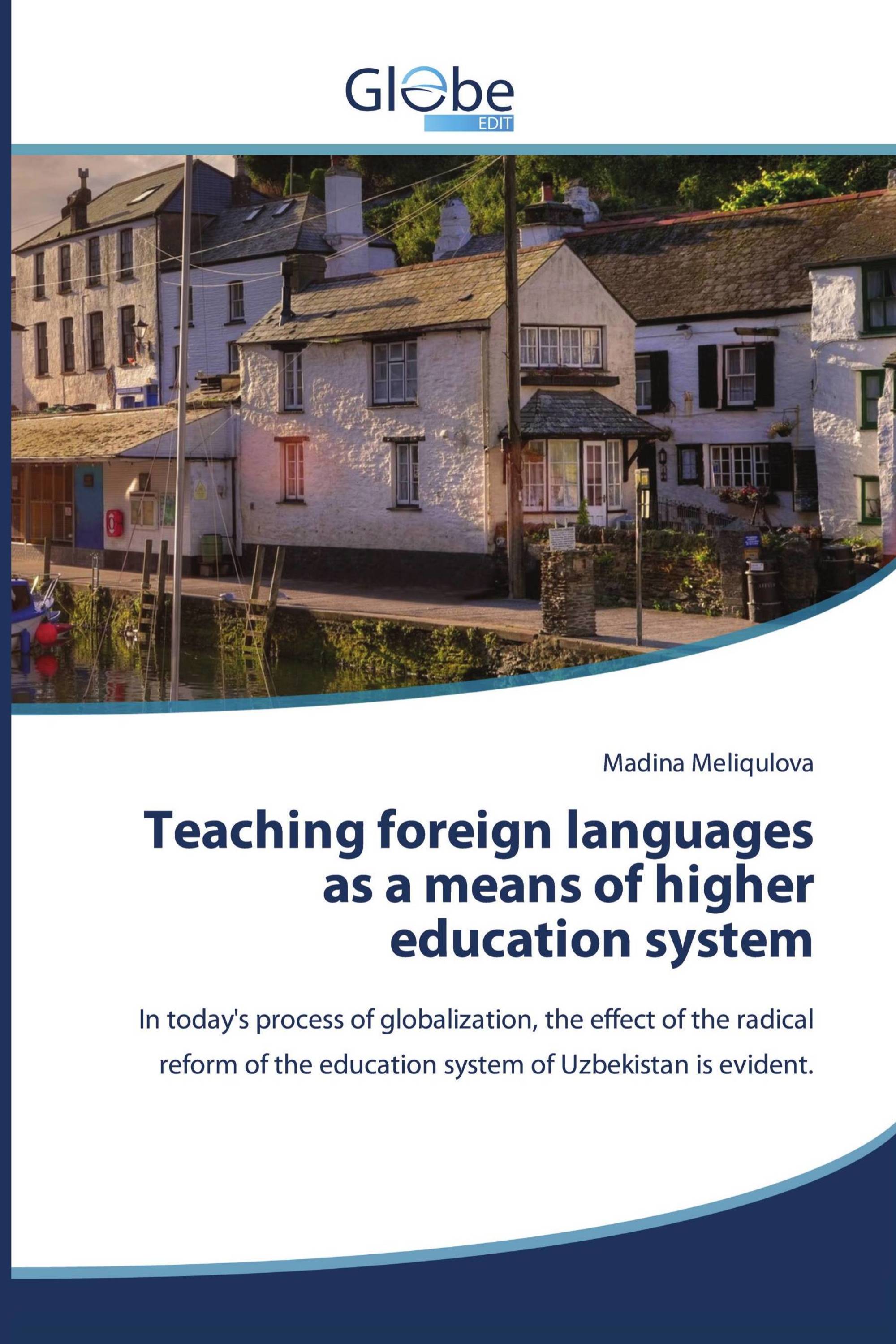 Teaching foreign languages as a means of higher education system