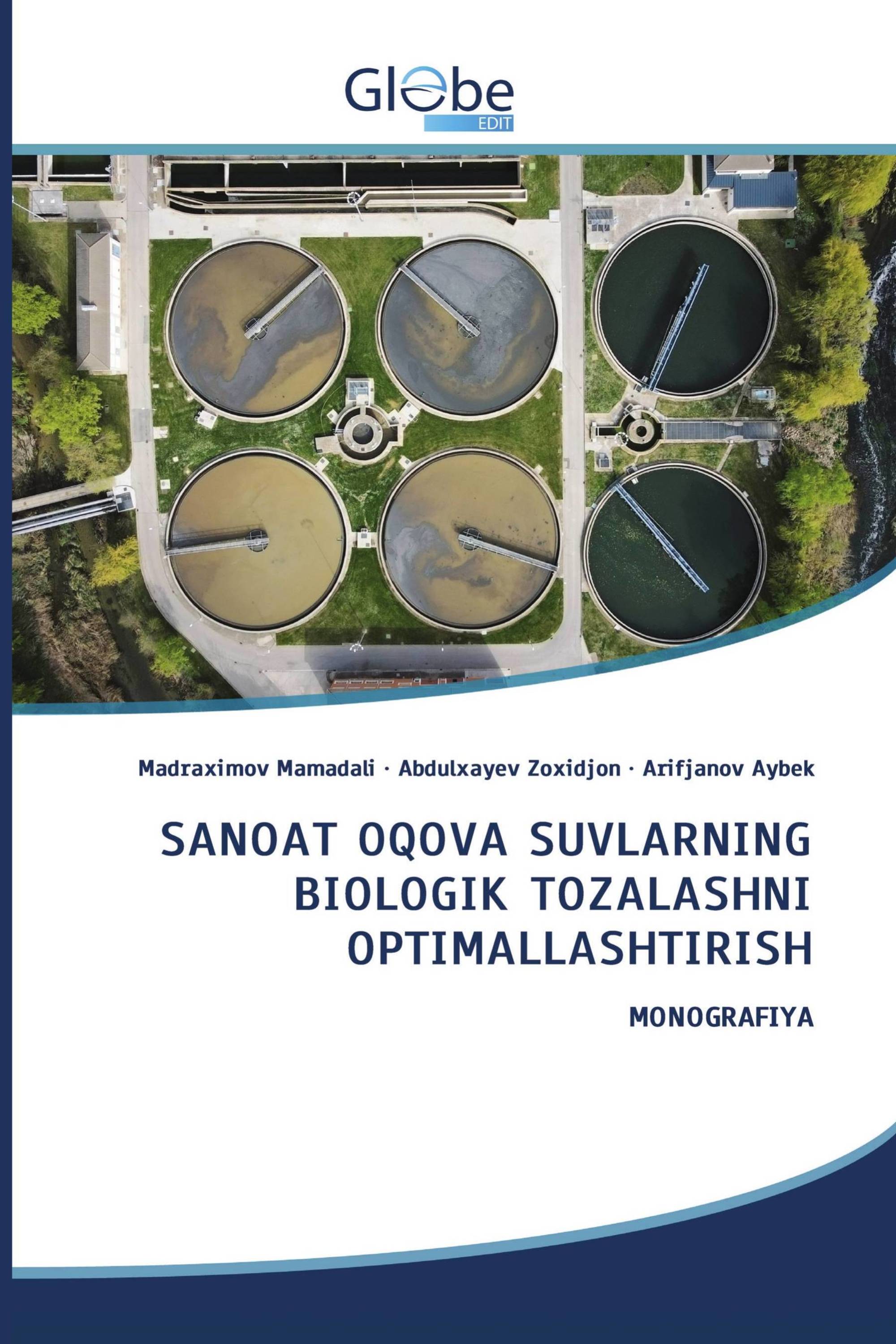 SANOAT OQOVA SUVLARNING BIOLOGIK TOZALASHNI OPTIMALLASHTIRISH