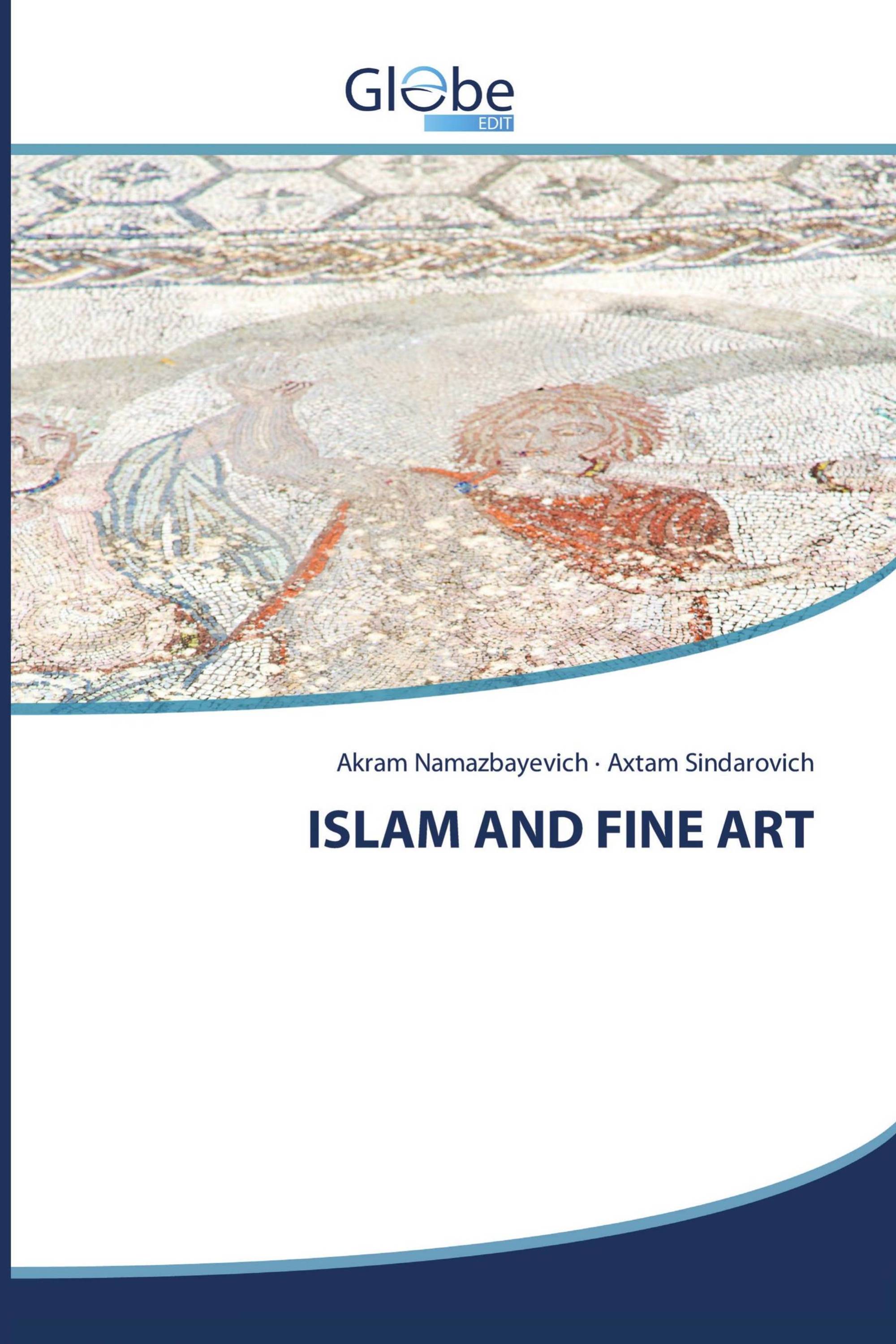 ISLAM AND FINE ART