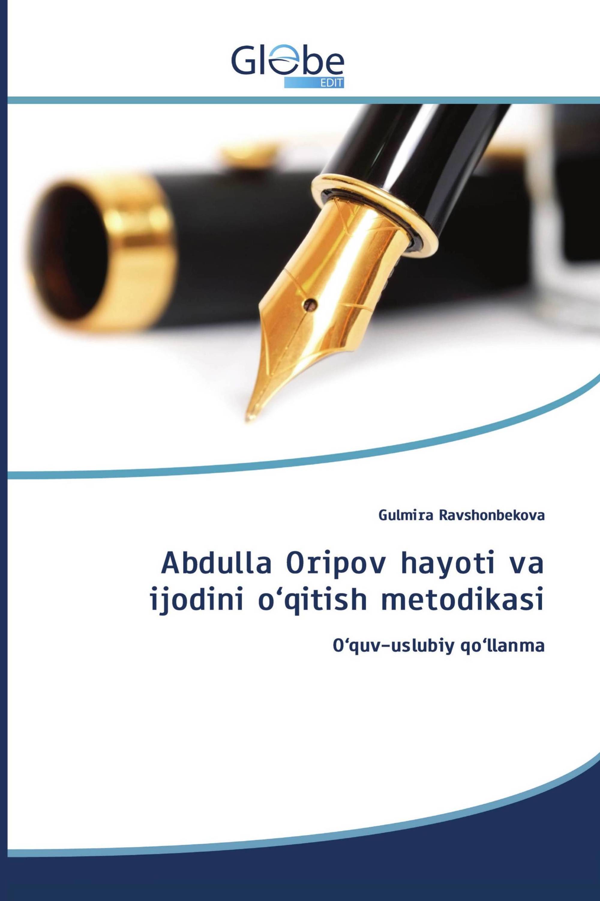 Abdulla Oripov hayoti va ijodini o‘qitish metodikasi