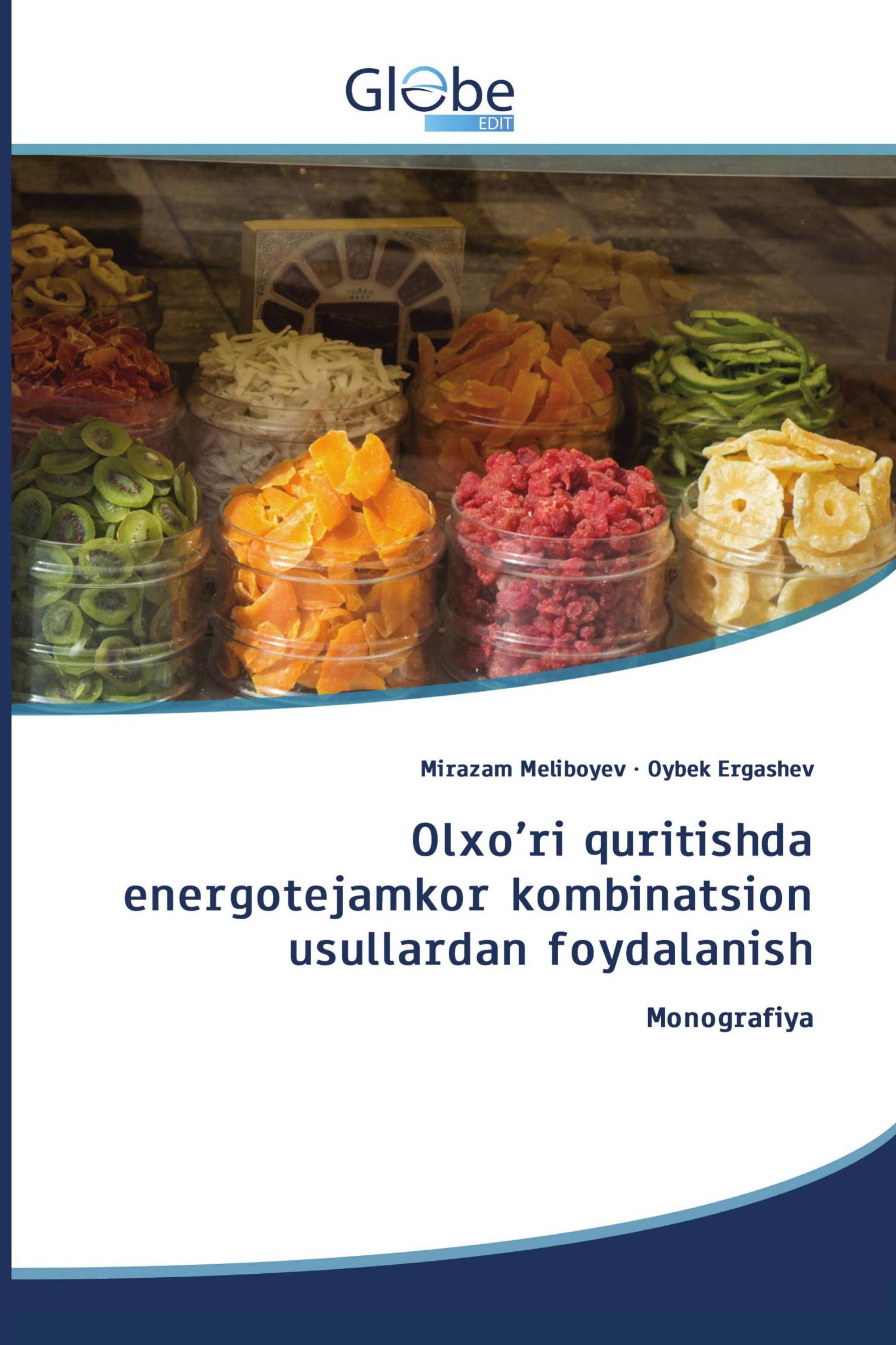 Olxo’ri quritishda energotejamkor kombinatsion usullardan foydalanish