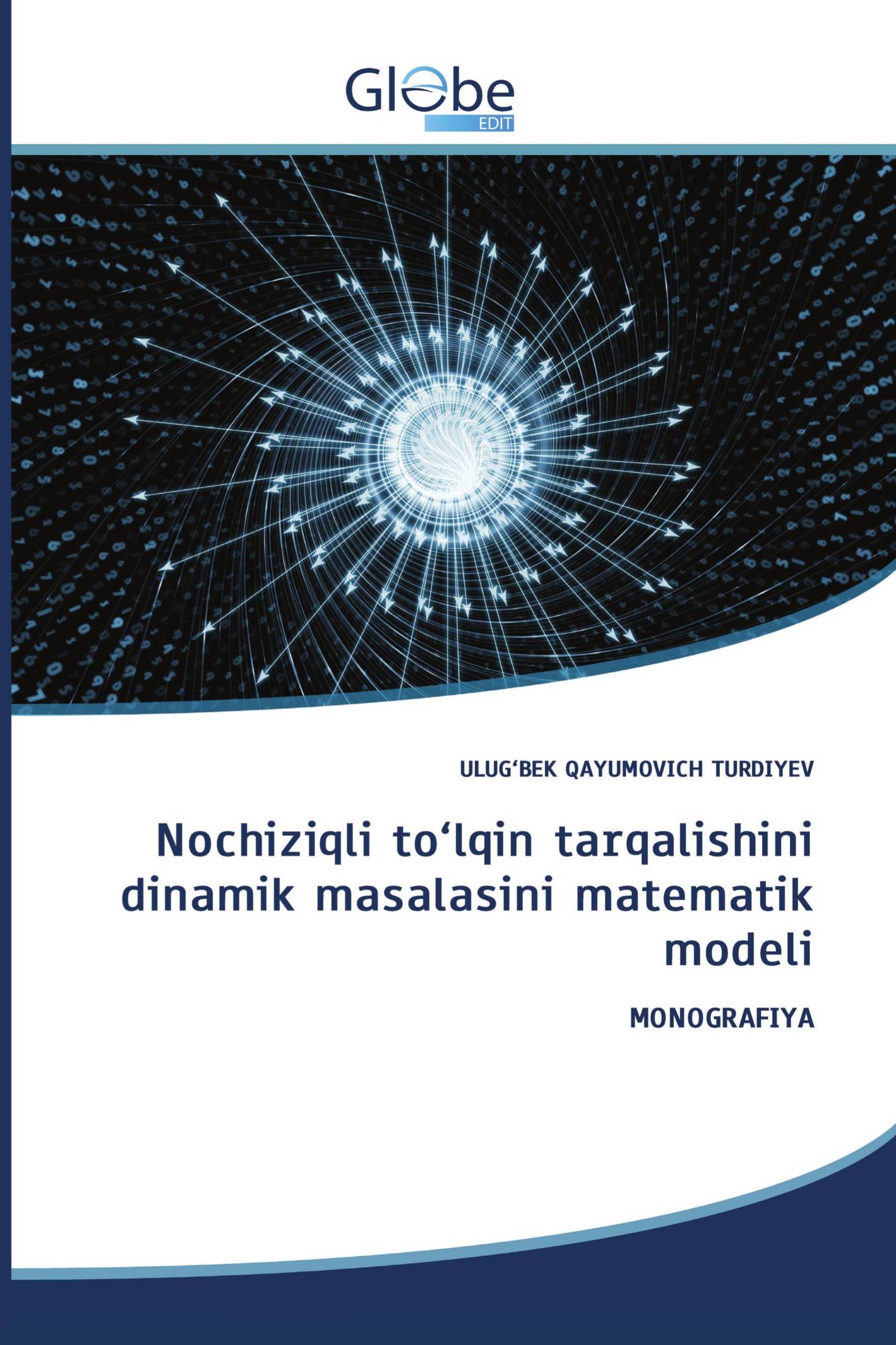 Nochiziqli to‘lqin tarqalishini dinamik masalasini matematik modeli