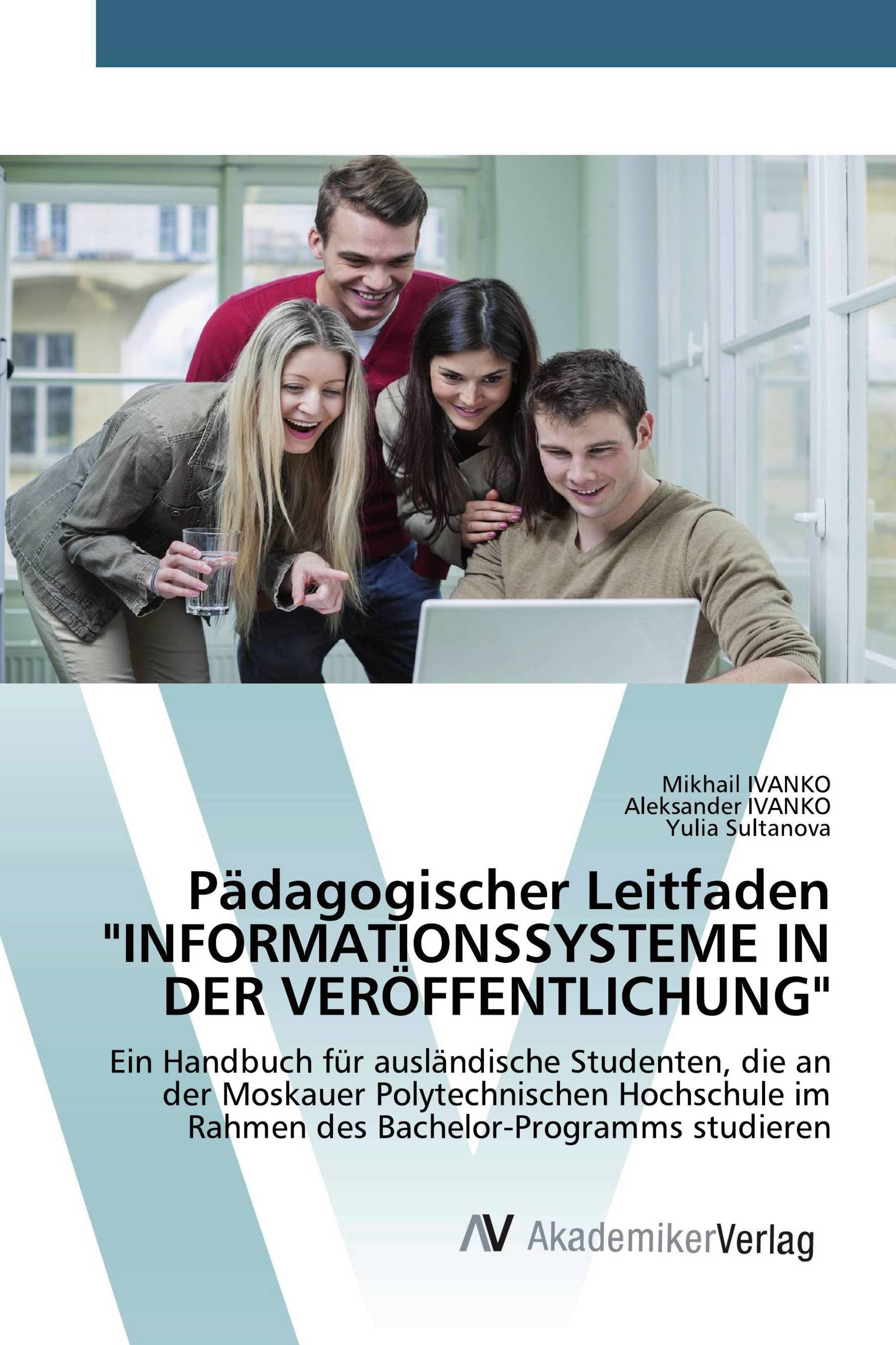 Pädagogischer Leitfaden "INFORMATIONSSYSTEME IN DER VERÖFFENTLICHUNG"