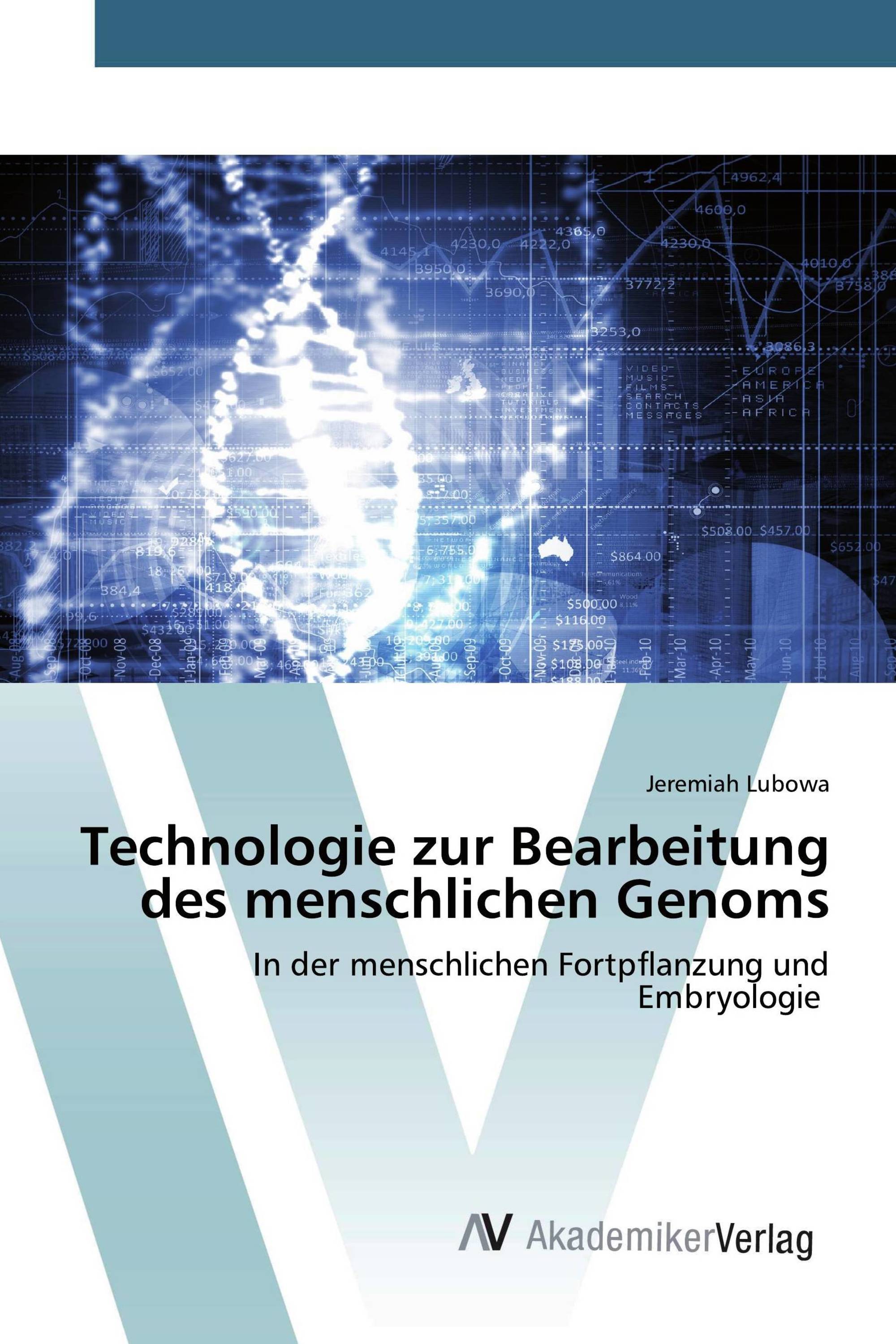 Technologie zur Bearbeitung des menschlichen Genoms