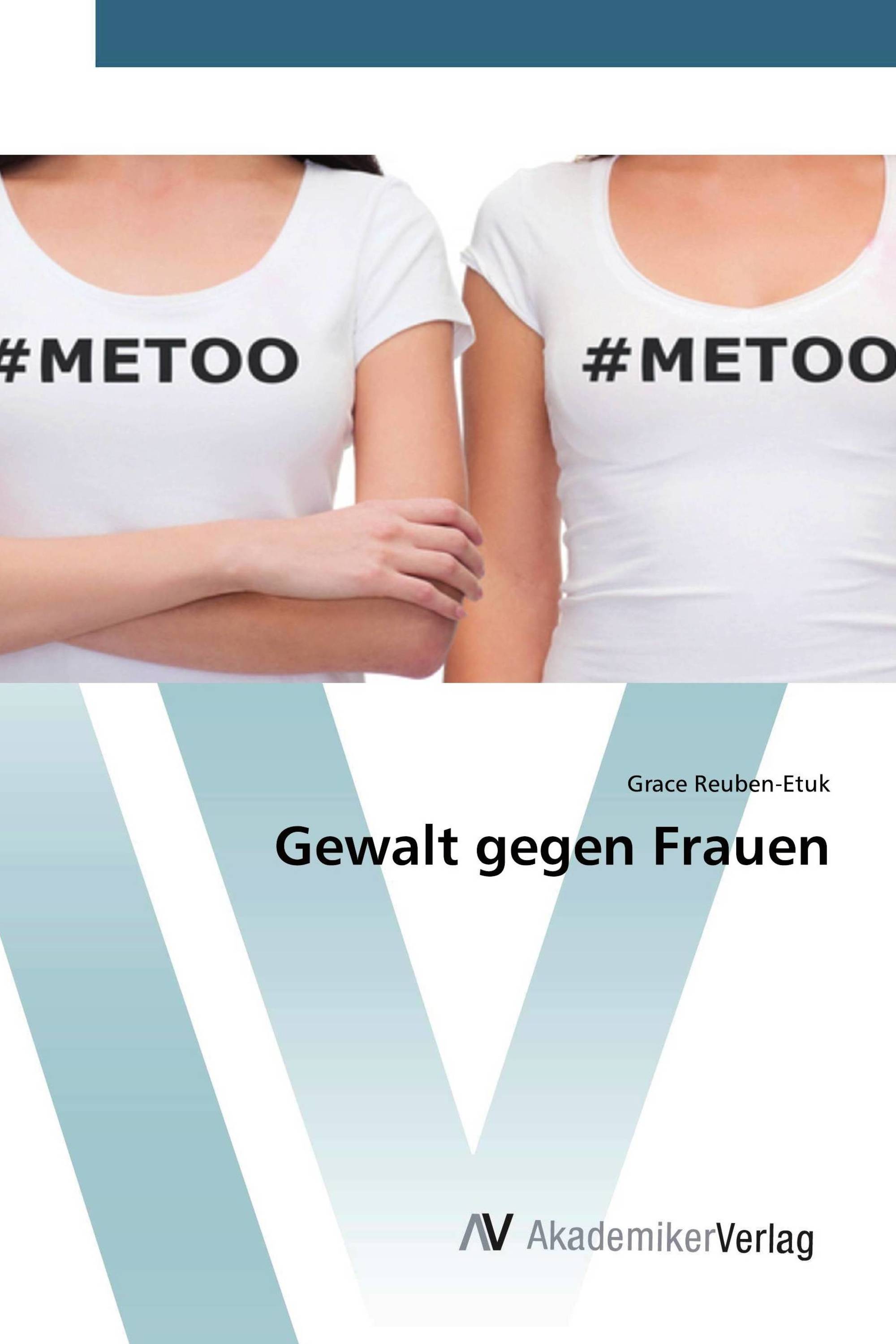 Gewalt gegen Frauen