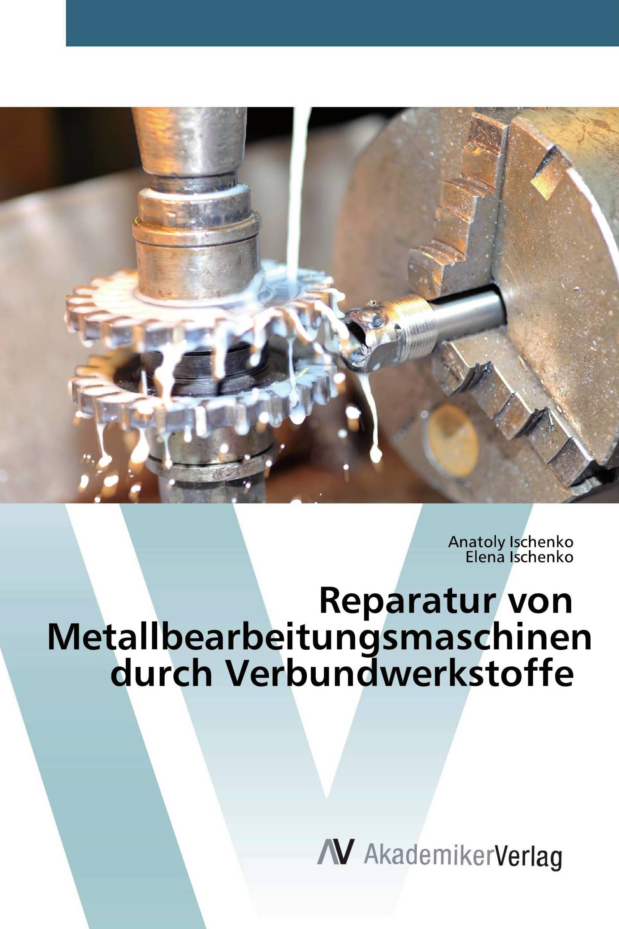 Reparatur von Metallbearbeitungsmaschinen durch Verbundwerkstoffe