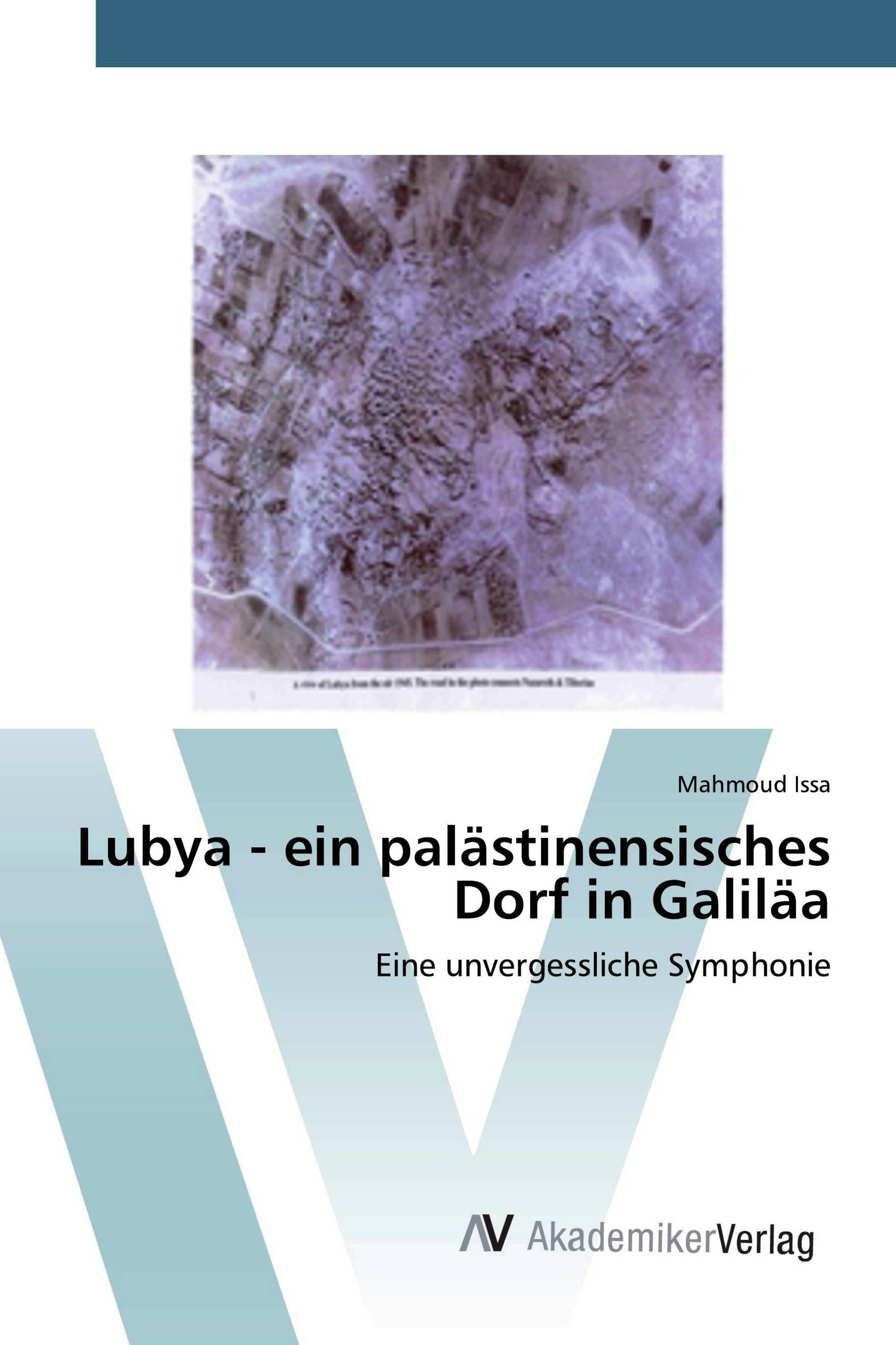 Lubya - ein palästinensisches Dorf in Galiläa