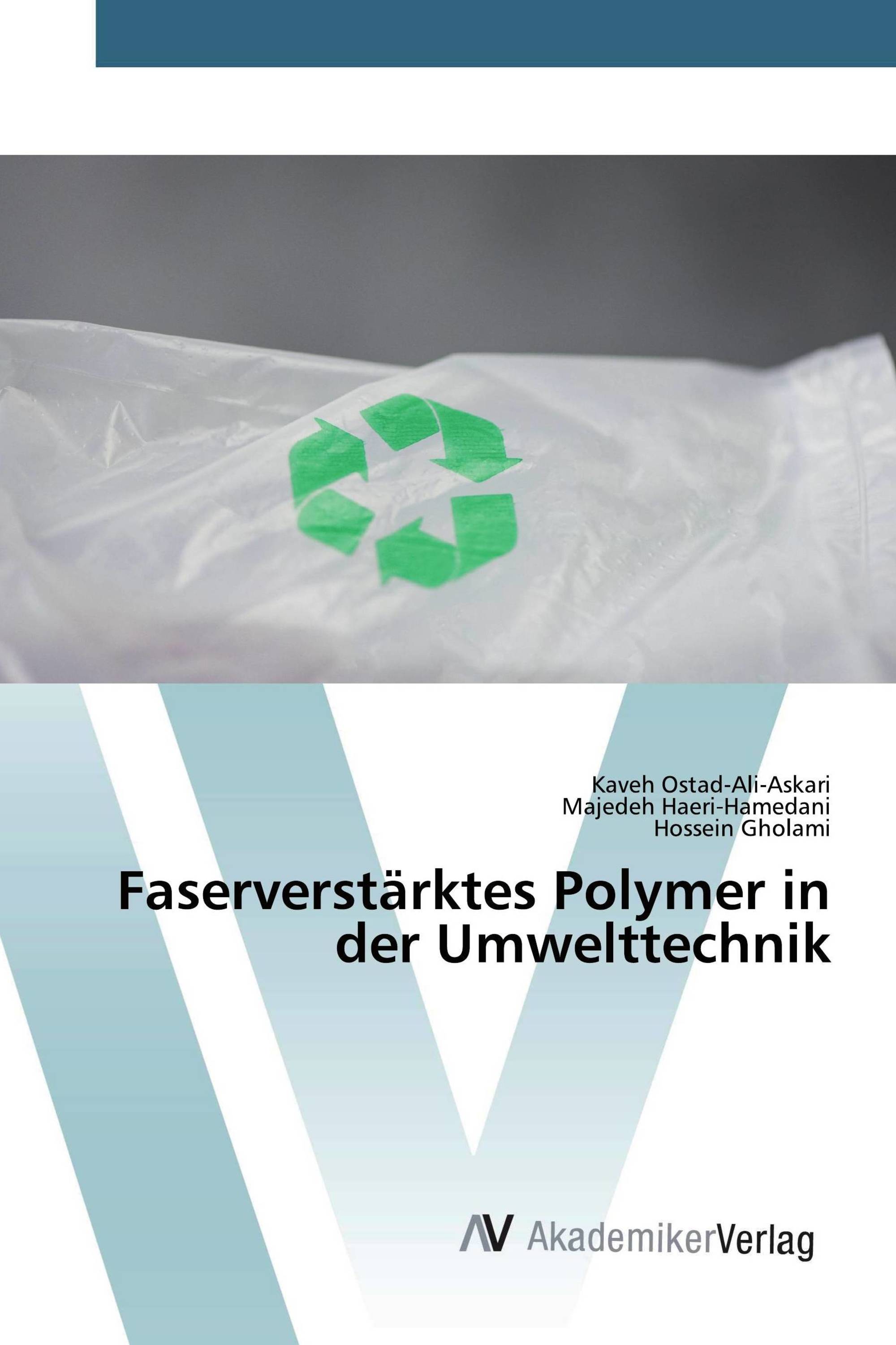 Faserverstärktes Polymer in der Umwelttechnik