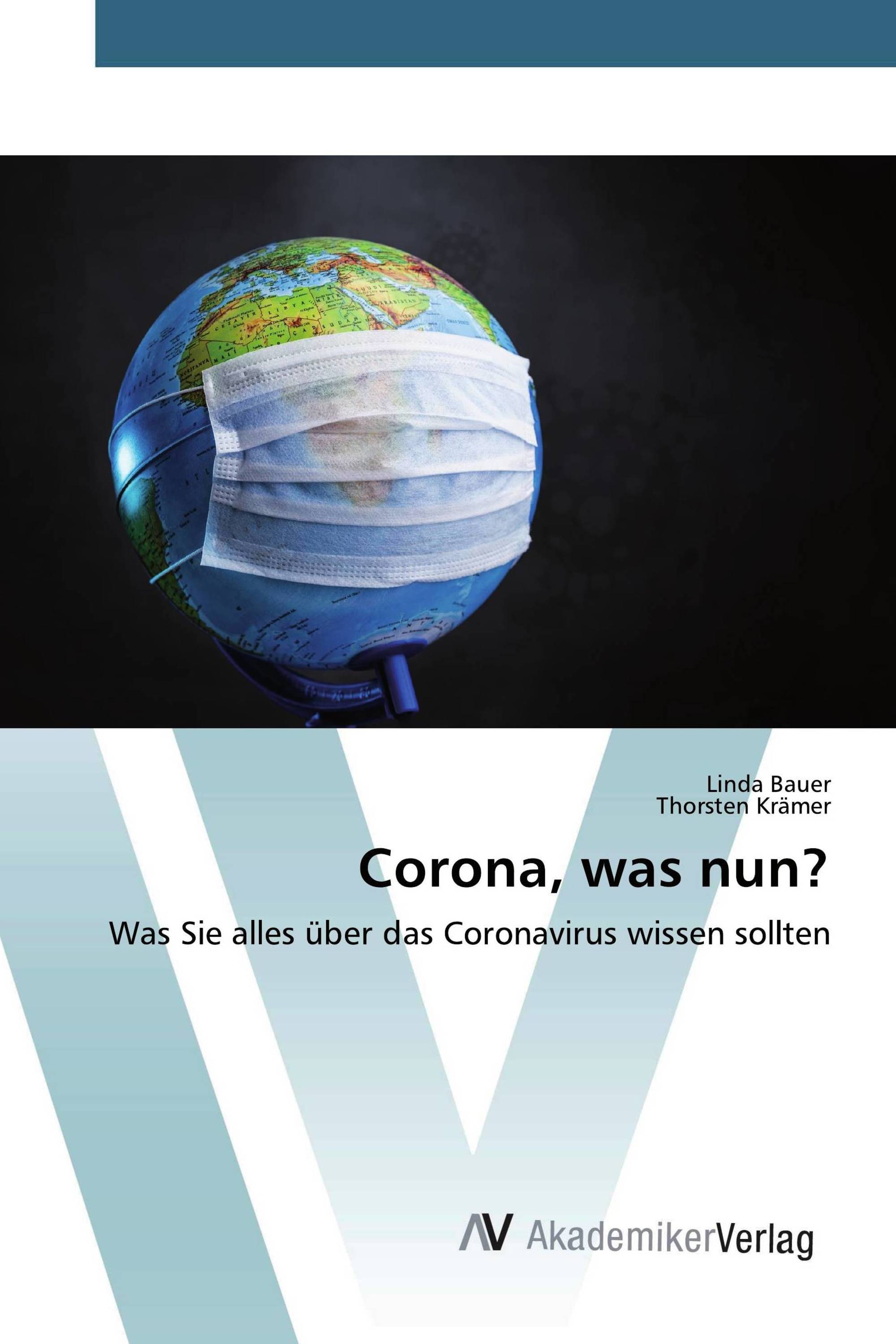 Corona, was nun?