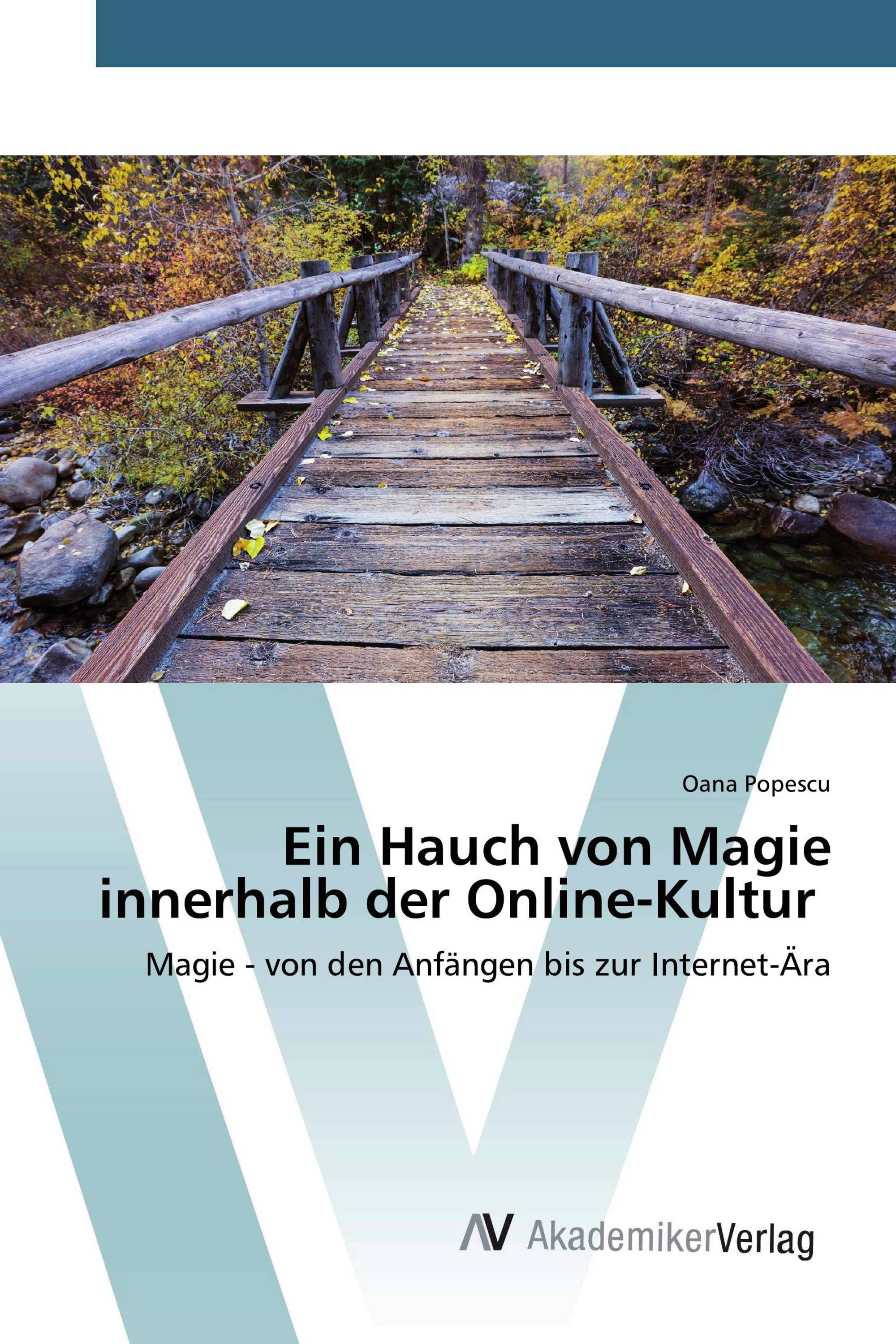 Ein Hauch von Magie innerhalb der Online-Kultur