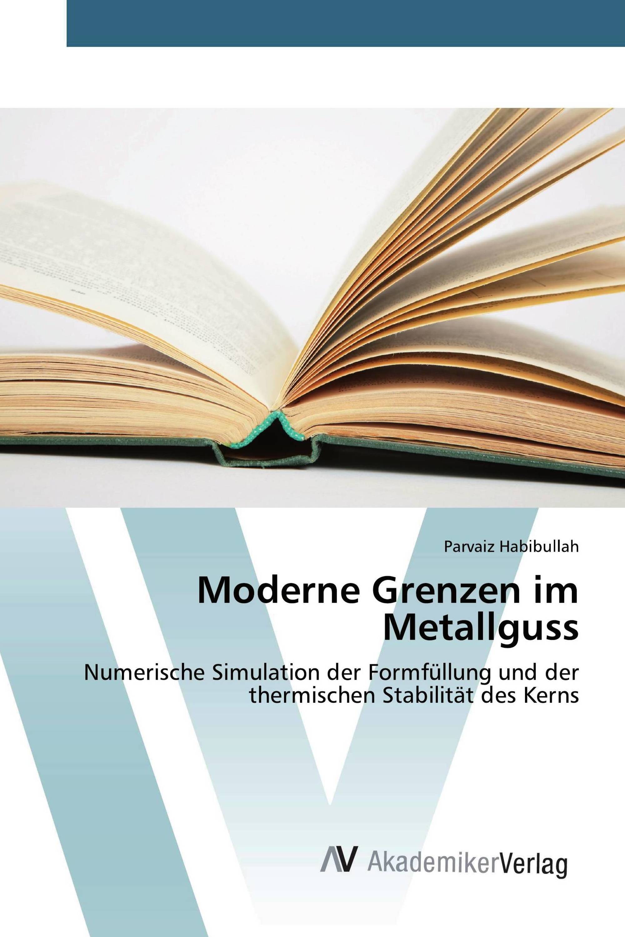 Moderne Grenzen im Metallguss