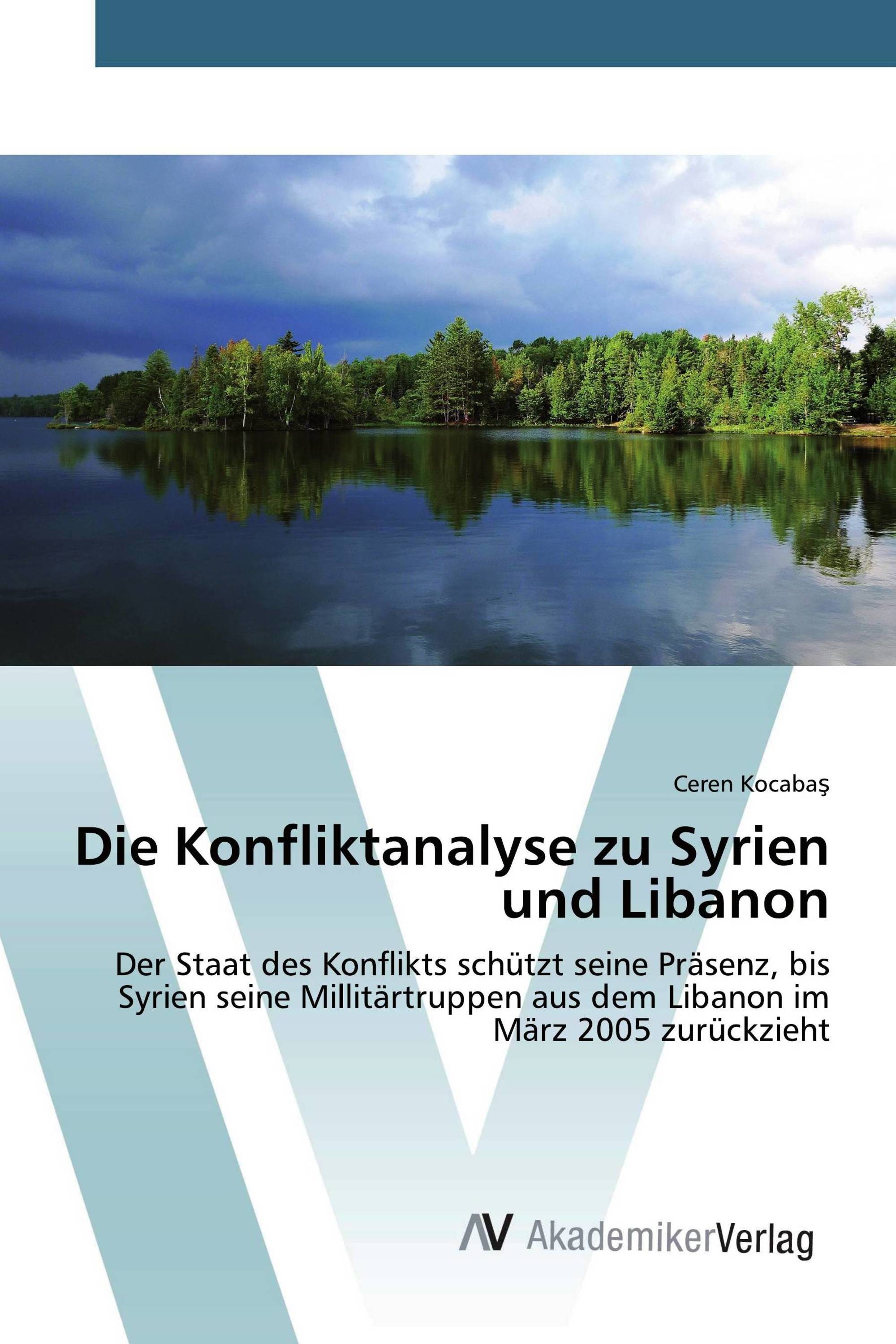 Die Konfliktanalyse zu Syrien und Libanon