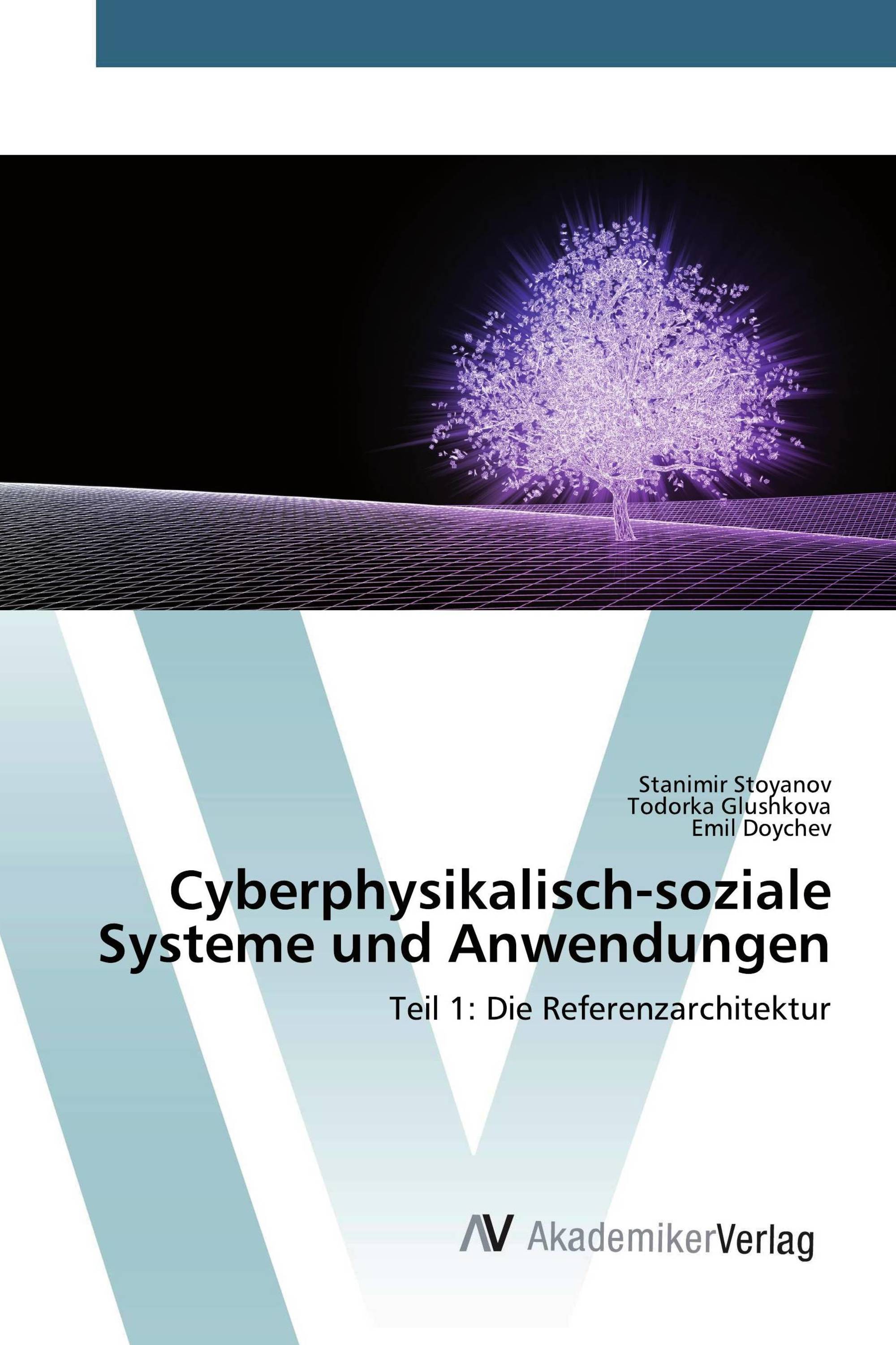 Cyberphysikalisch-soziale Systeme und Anwendungen