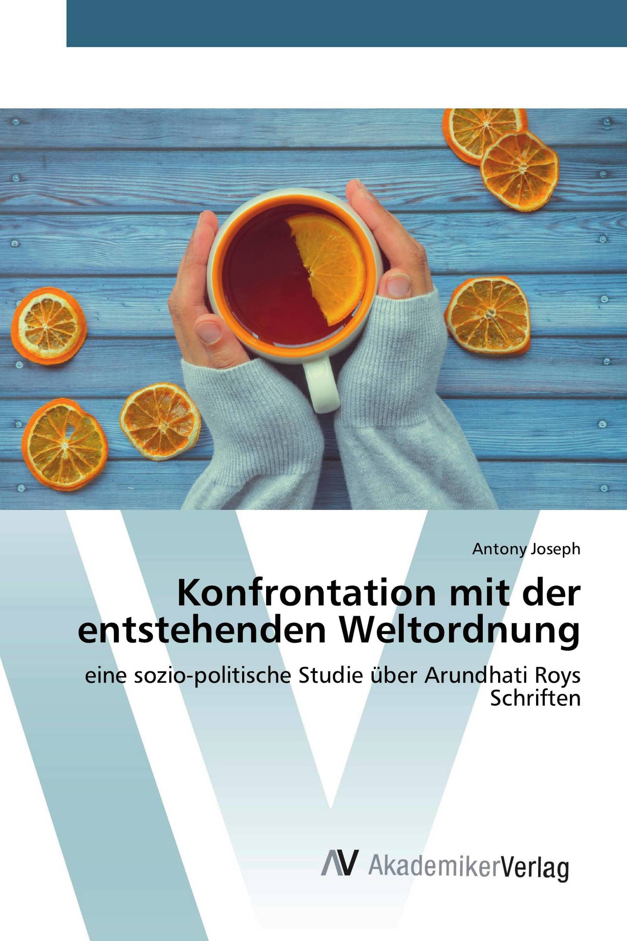 Konfrontation mit der entstehenden Weltordnung