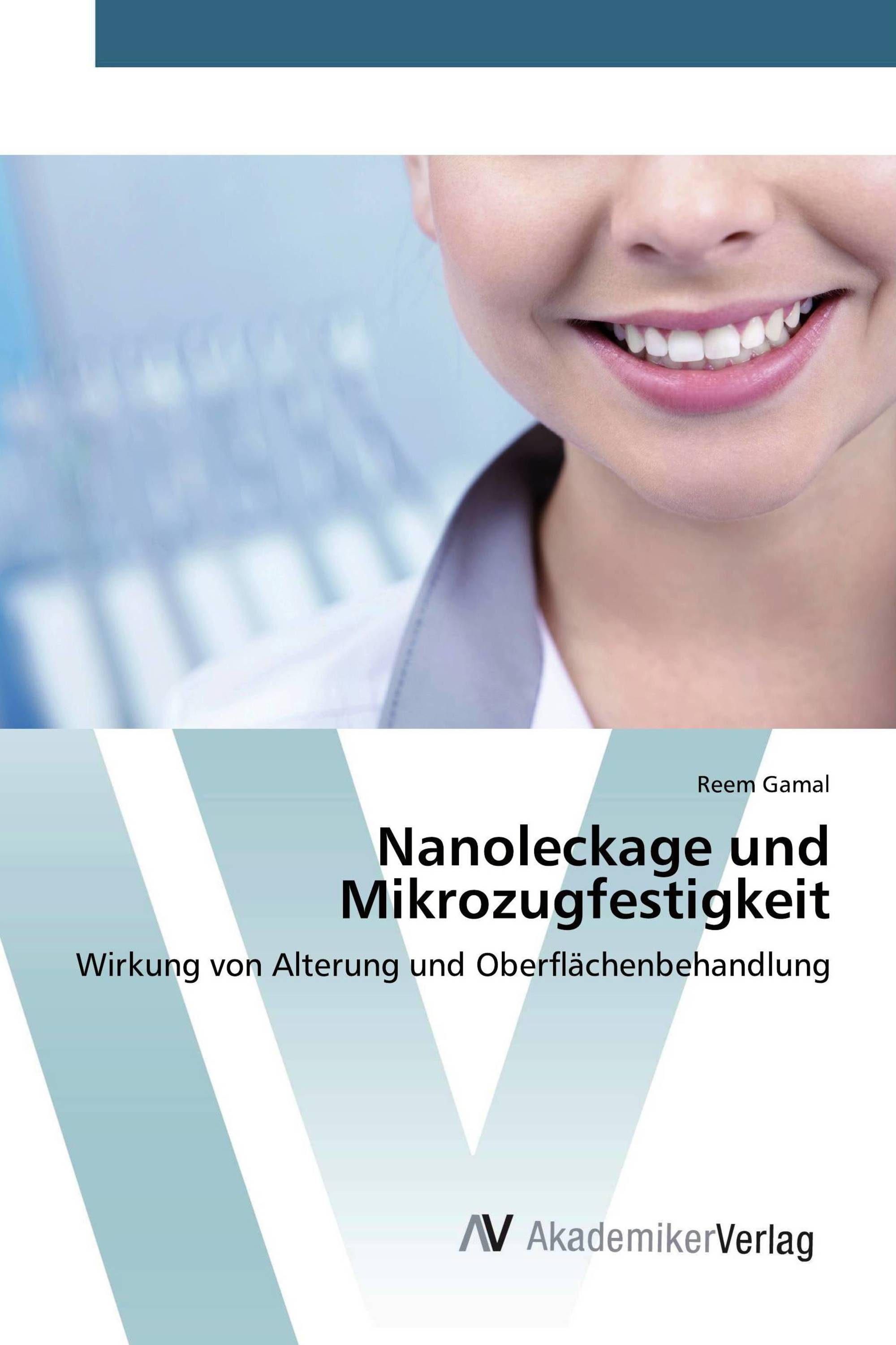 Nanoleckage und Mikrozugfestigkeit