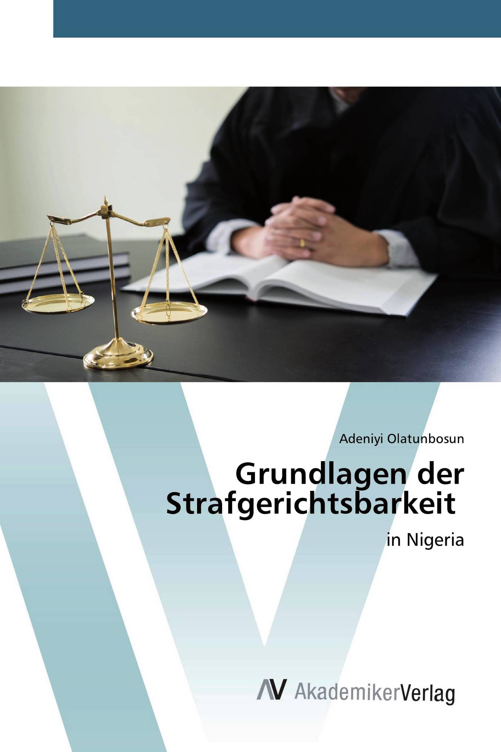 Grundlagen der Strafgerichtsbarkeit