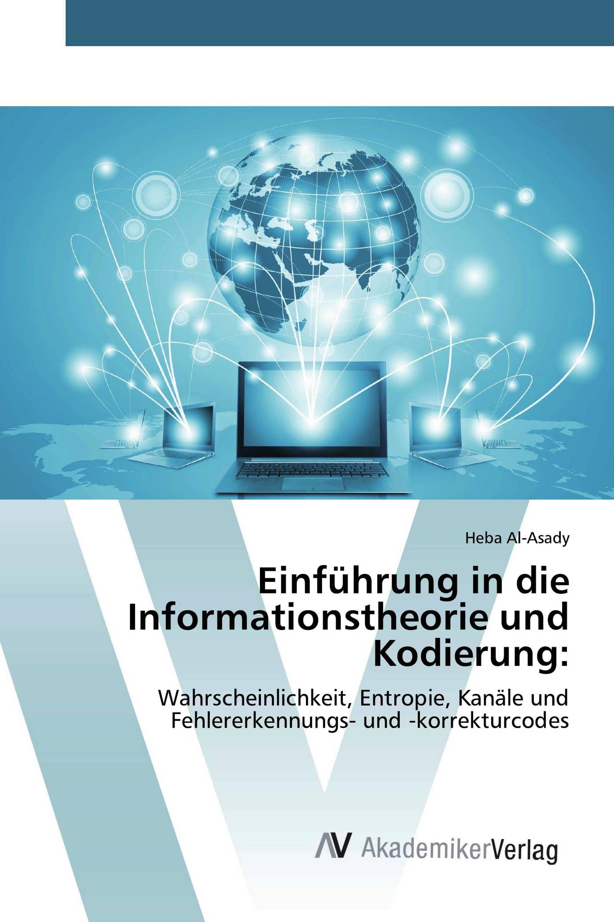 Einführung in die Informationstheorie und Kodierung: