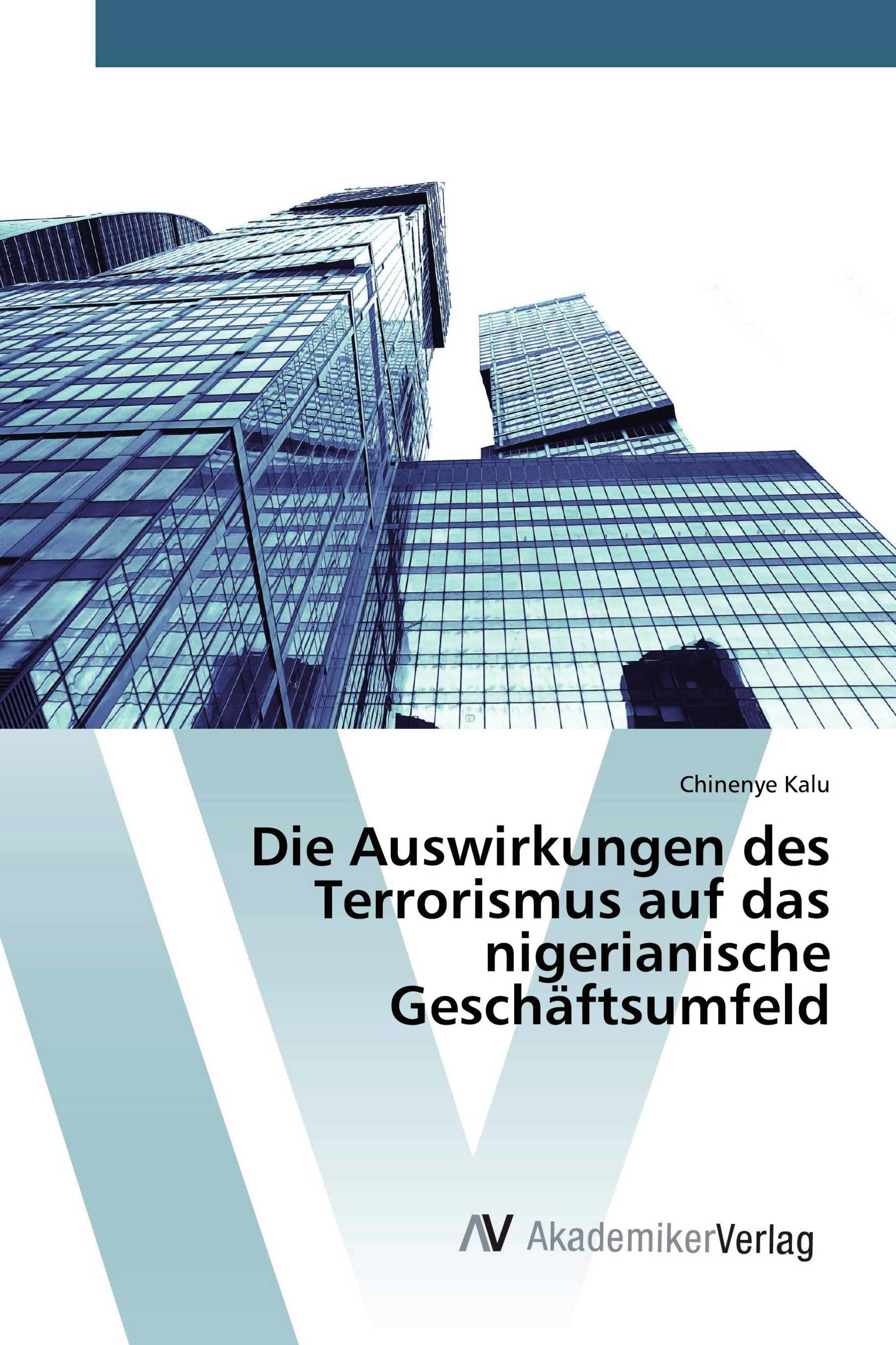 Die Auswirkungen des Terrorismus auf das nigerianische Geschäftsumfeld