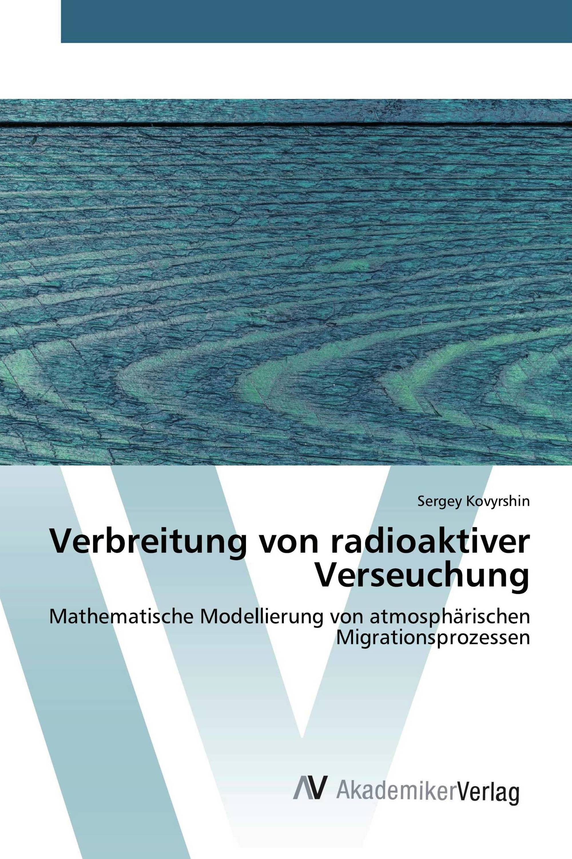 Verbreitung von radioaktiver Verseuchung