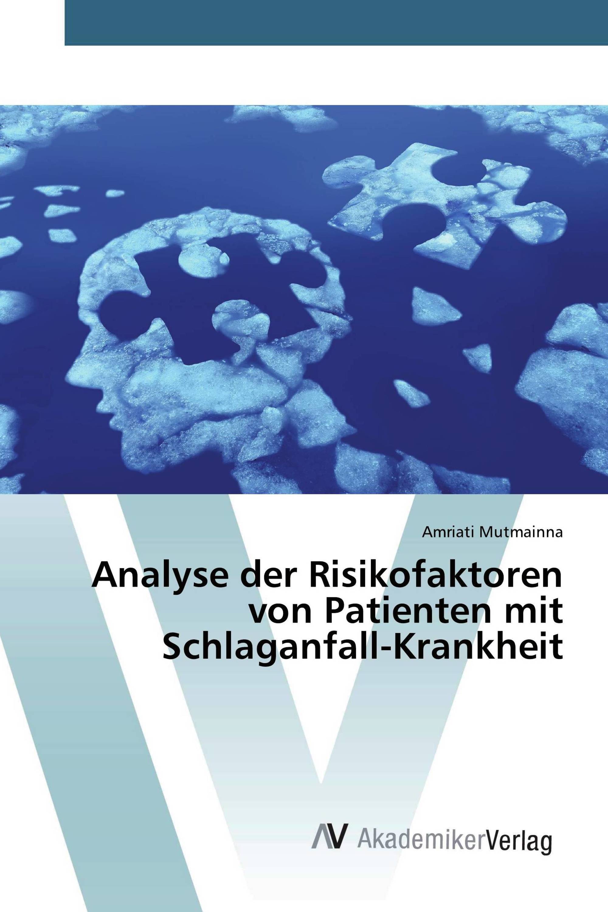 Analyse der Risikofaktoren von Patienten mit Schlaganfall-Krankheit