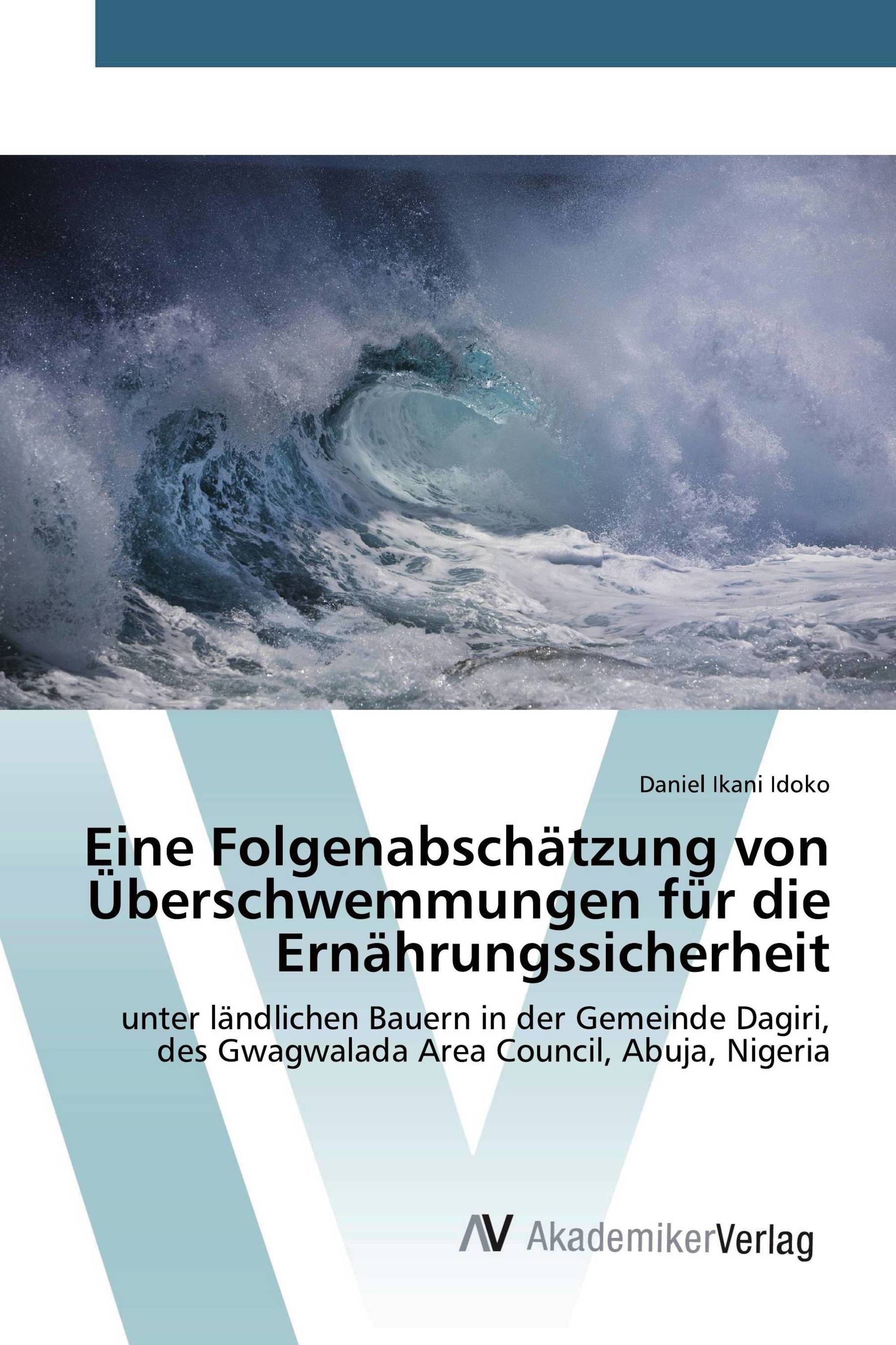 Eine Folgenabschätzung von Überschwemmungen für die Ernährungssicherheit