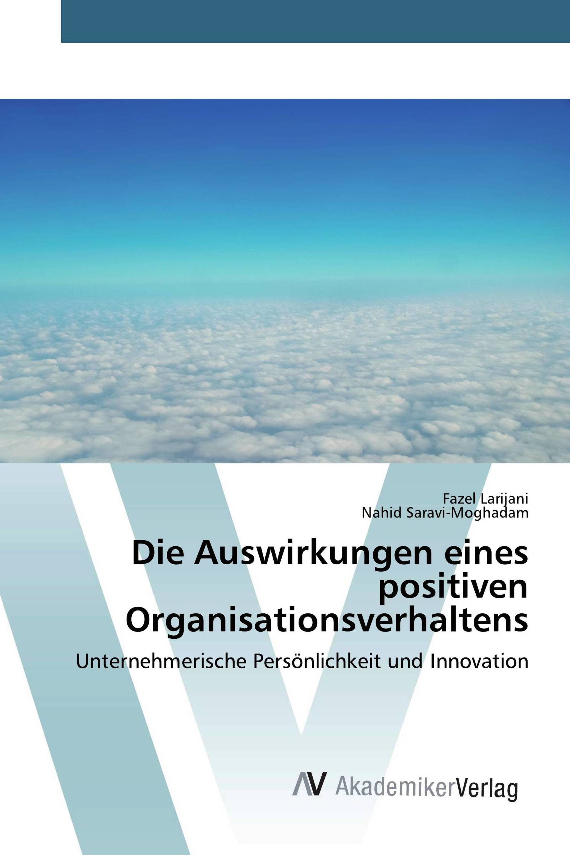 Die Auswirkungen eines positiven Organisationsverhaltens