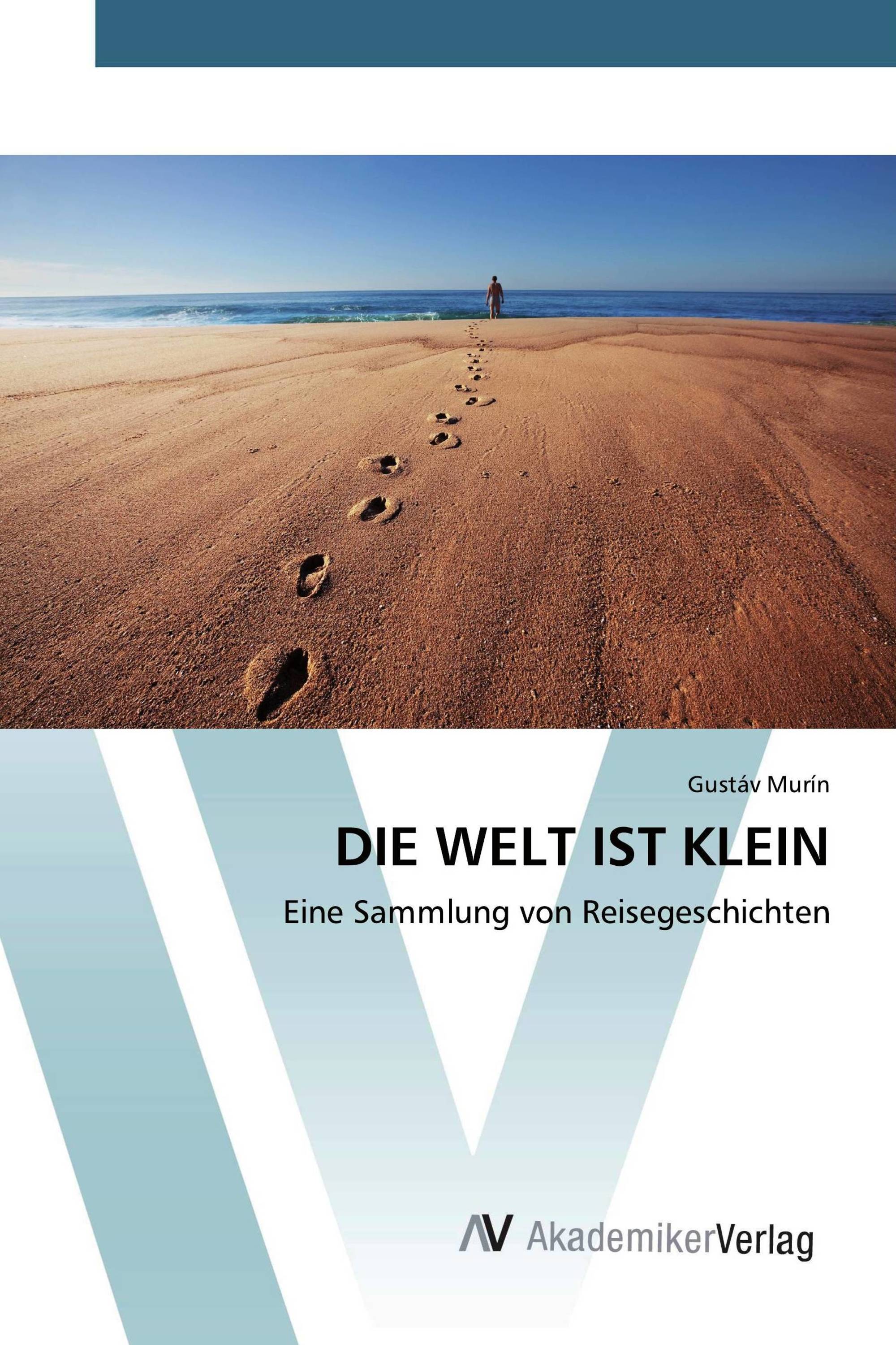 DIE WELT IST KLEIN