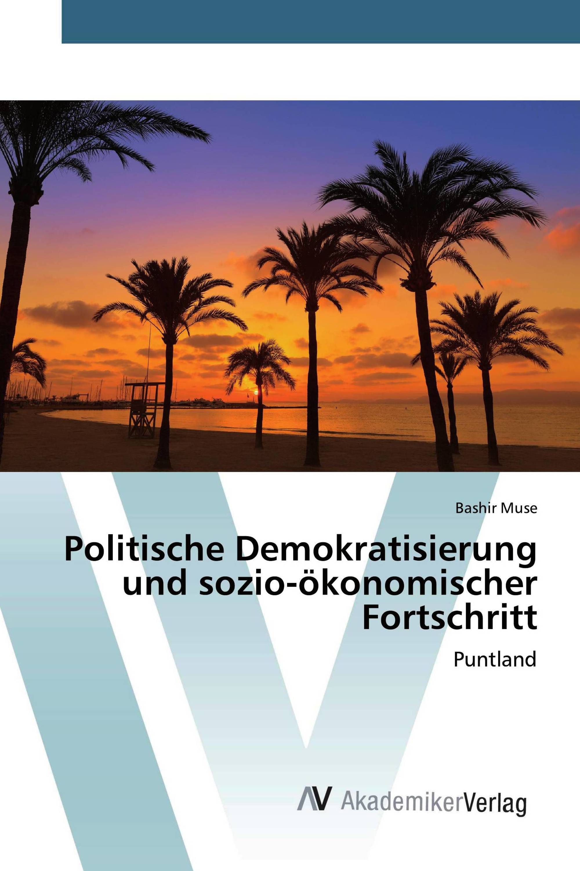 Politische Demokratisierung und sozio-ökonomischer Fortschritt