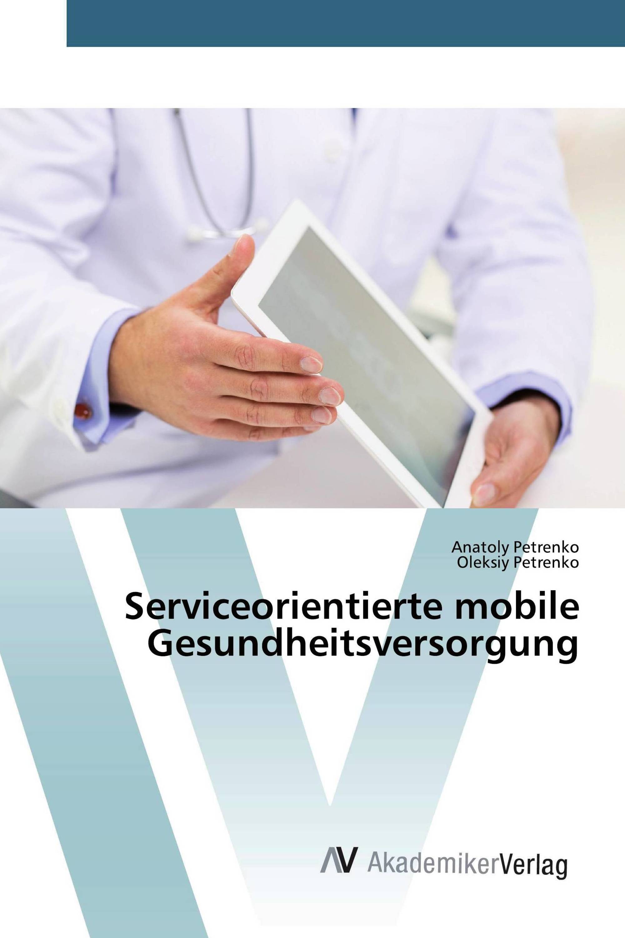 Serviceorientierte mobile Gesundheitsversorgung