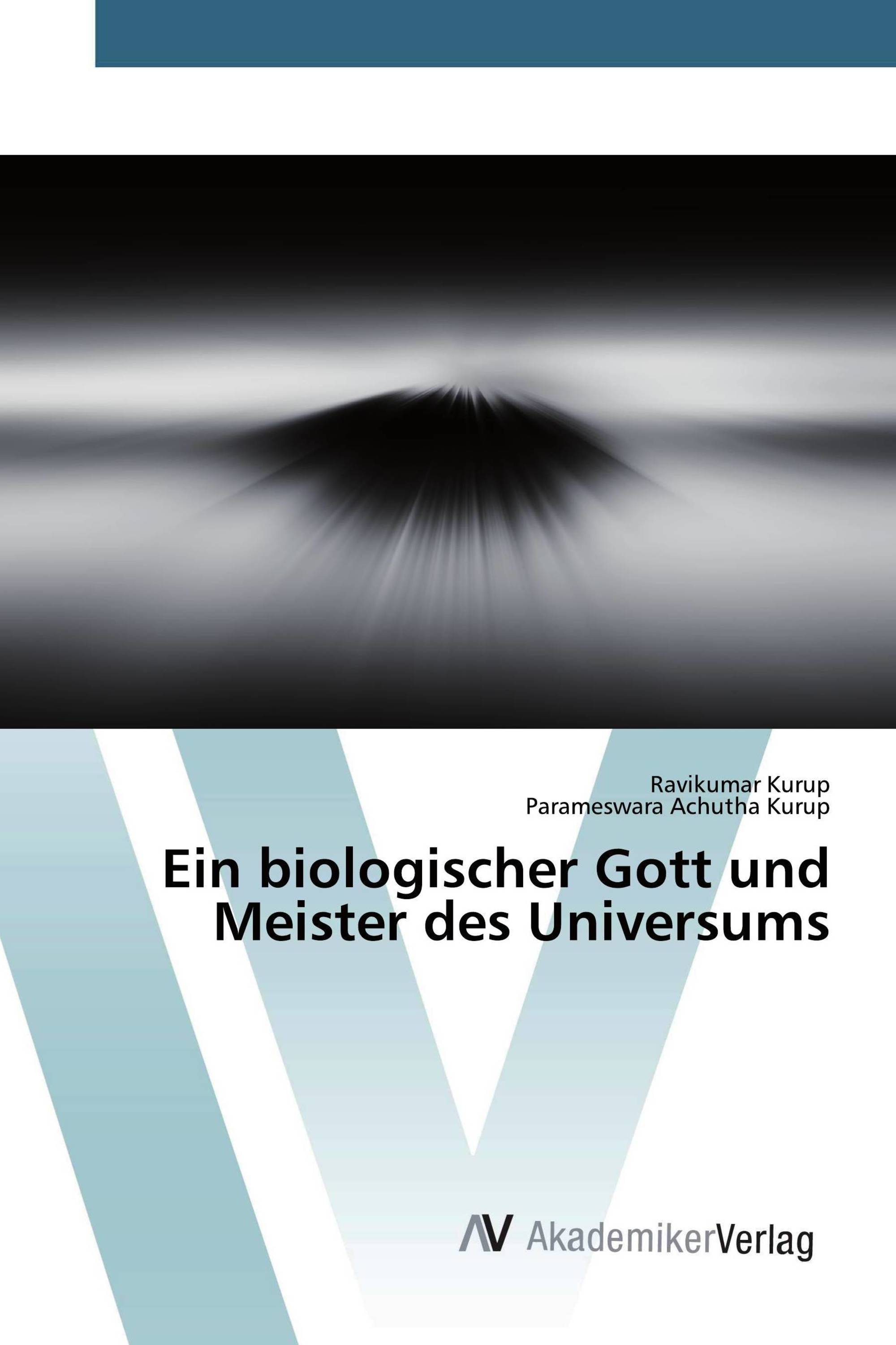 Ein biologischer Gott und Meister des Universums