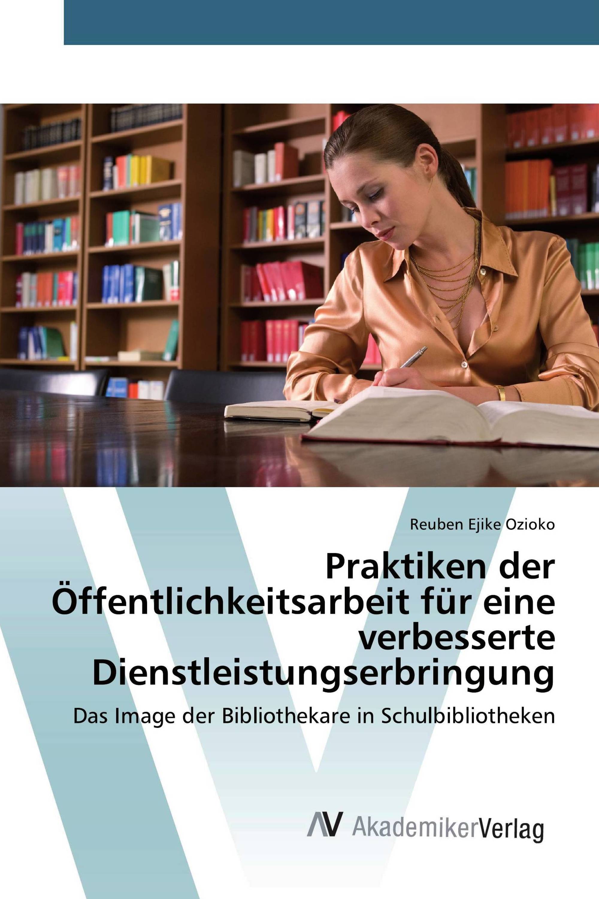 Praktiken der Öffentlichkeitsarbeit für eine verbesserte Dienstleistungserbringung