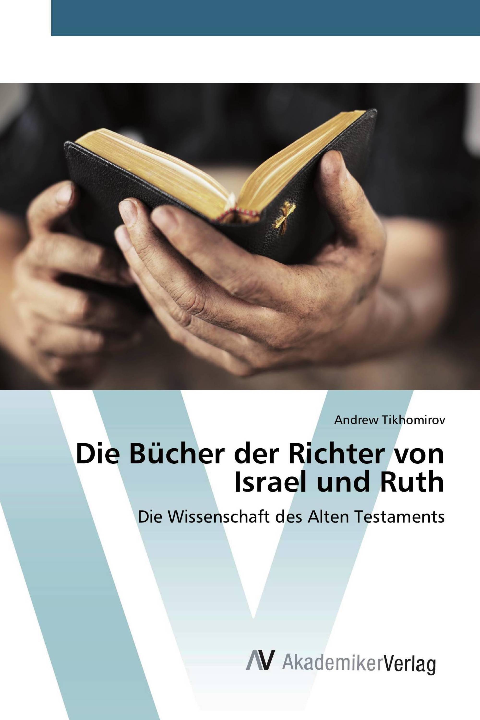 Die Bücher der Richter von Israel und Ruth