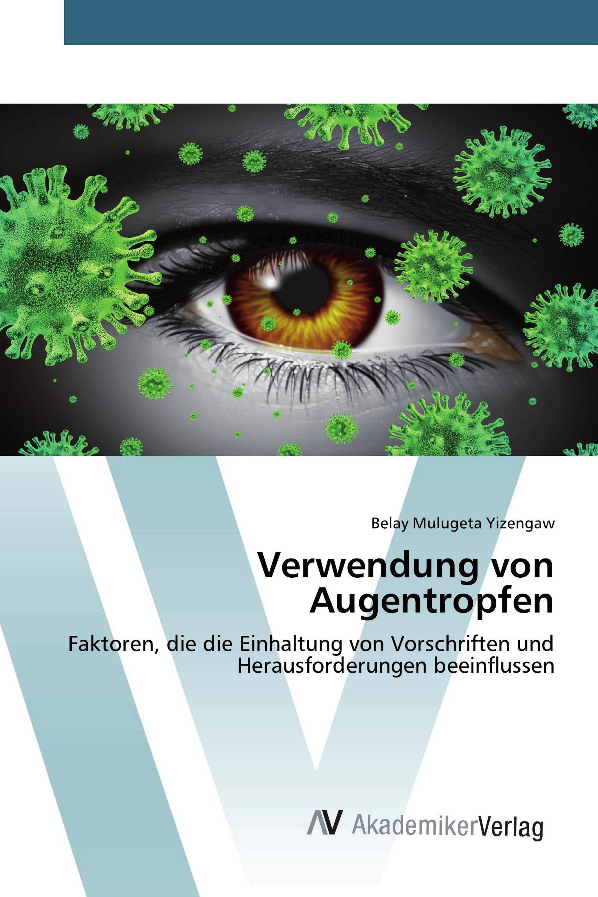 Verwendung von Augentropfen