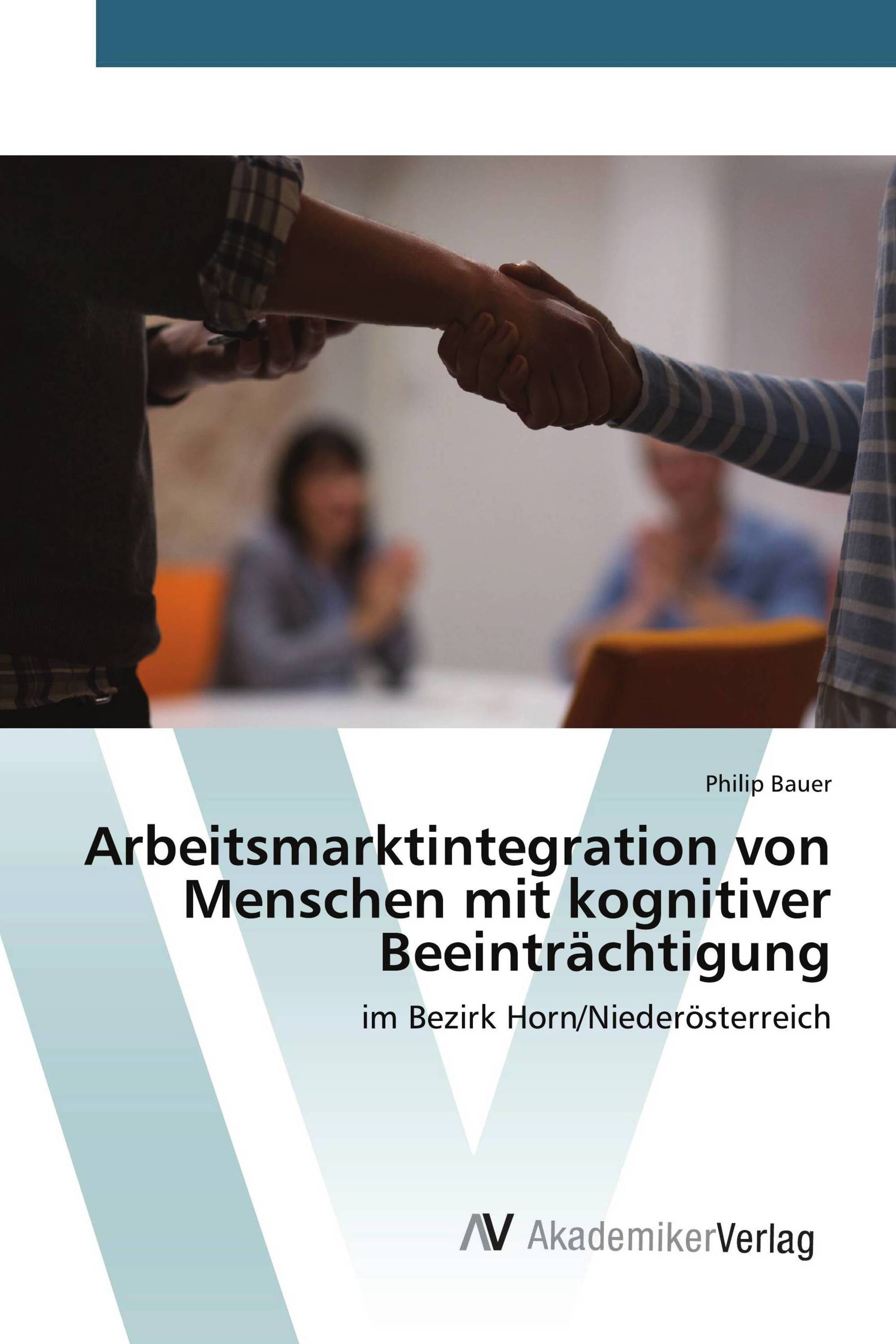 Arbeitsmarktintegration von Menschen mit kognitiver Beeinträchtigung