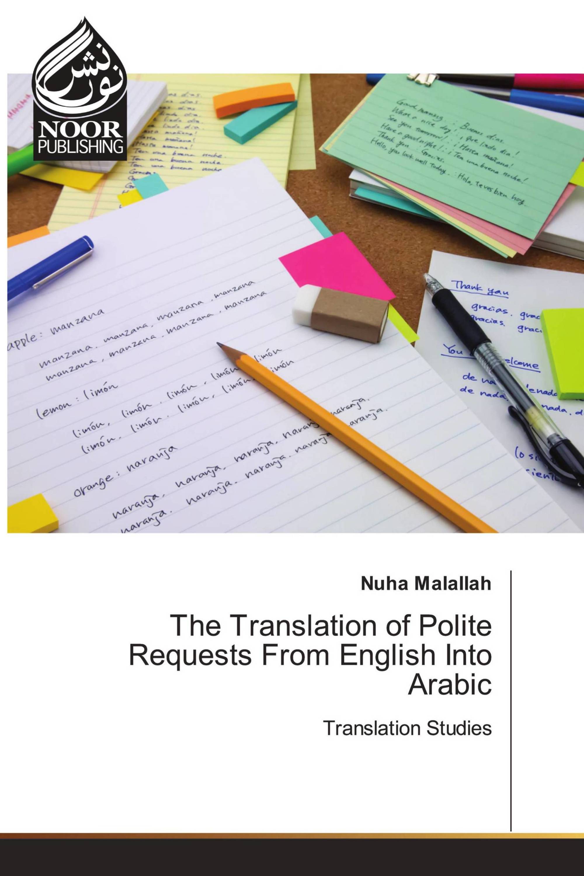 The Translation of Polite Requests From English Into Arabic