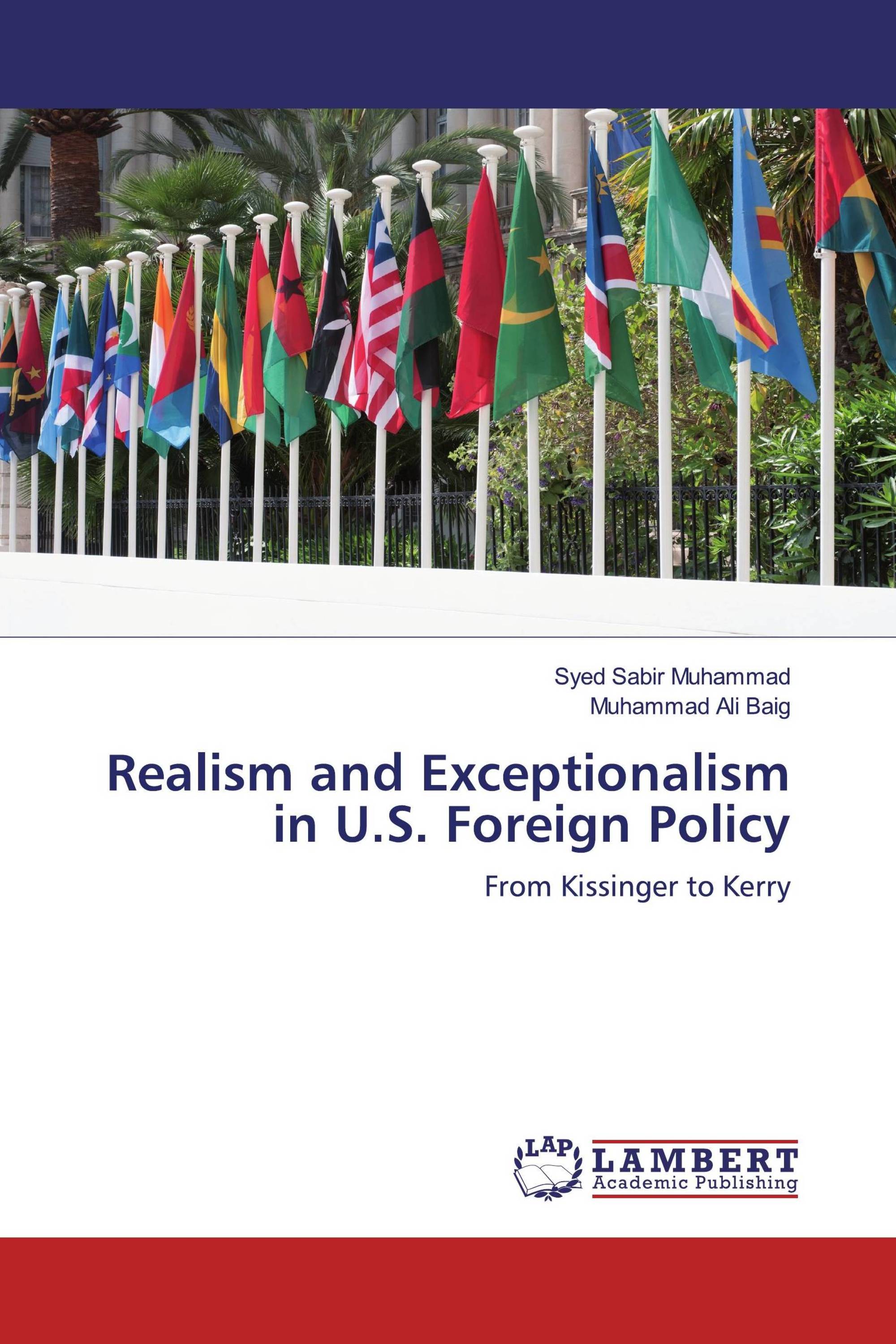 Realism and Exceptionalism in U.S. Foreign Policy