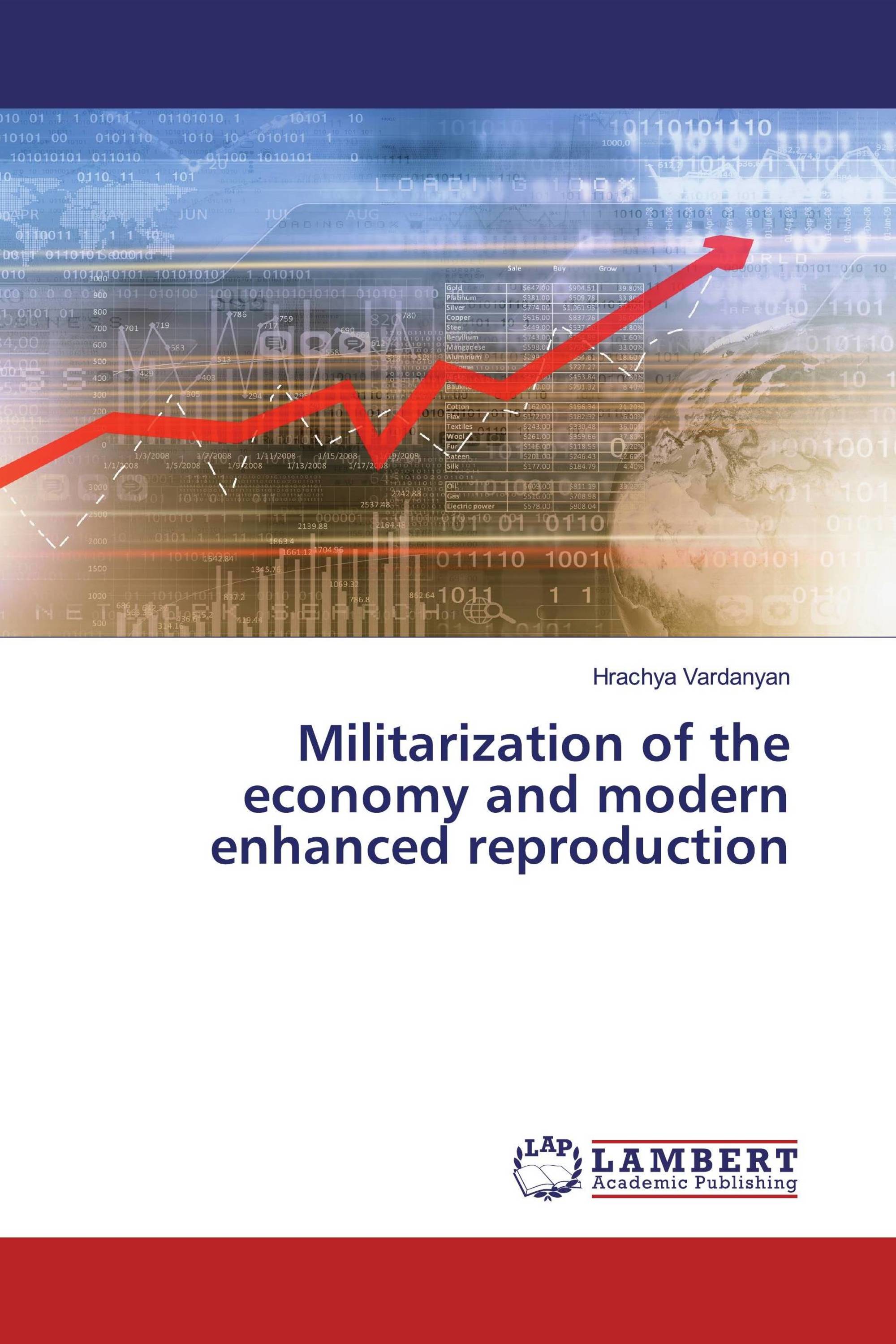 Militarization of the economy and modern enhanced reproduction