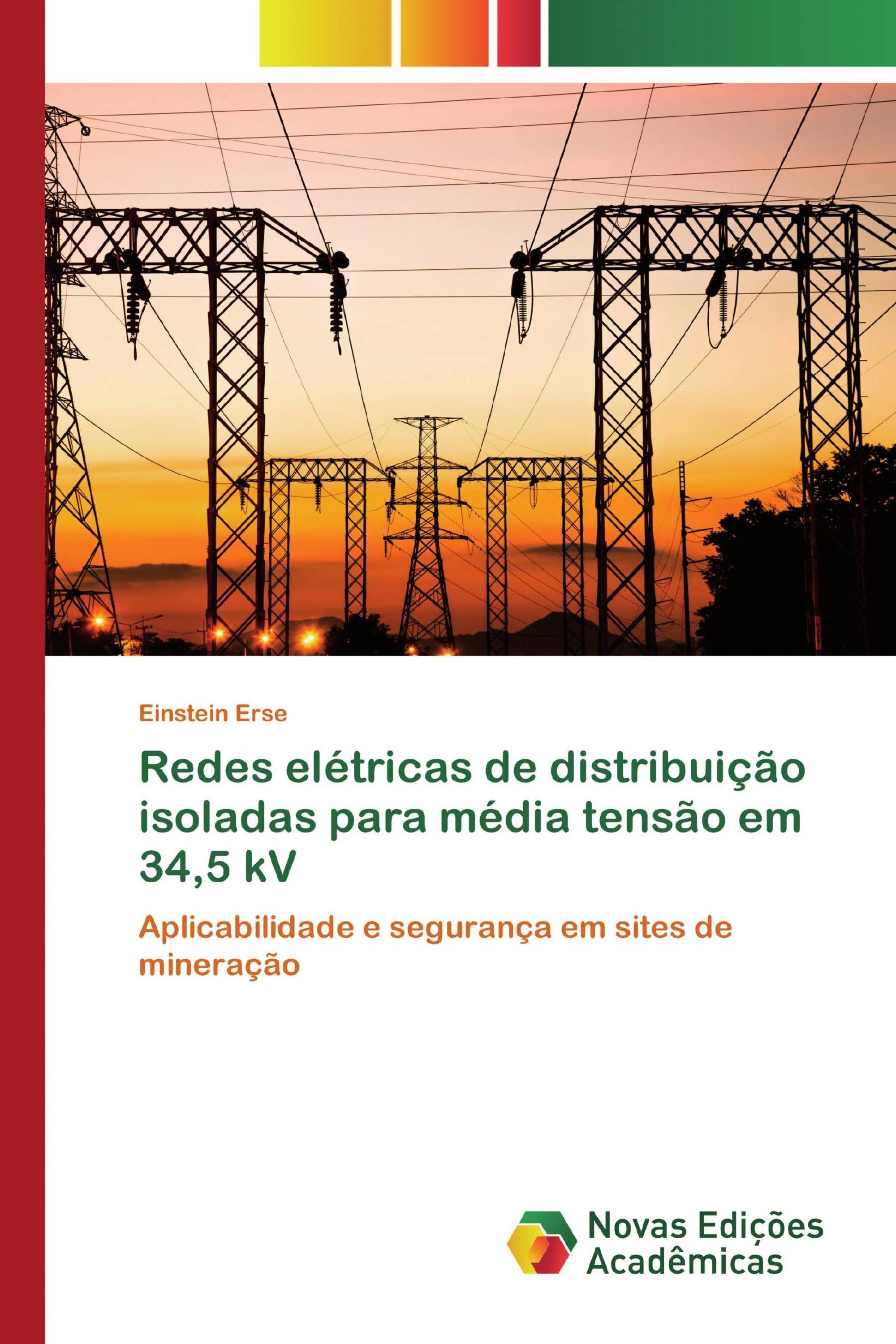 Redes elétricas de distribuição isoladas para média tensão em 34,5 kV