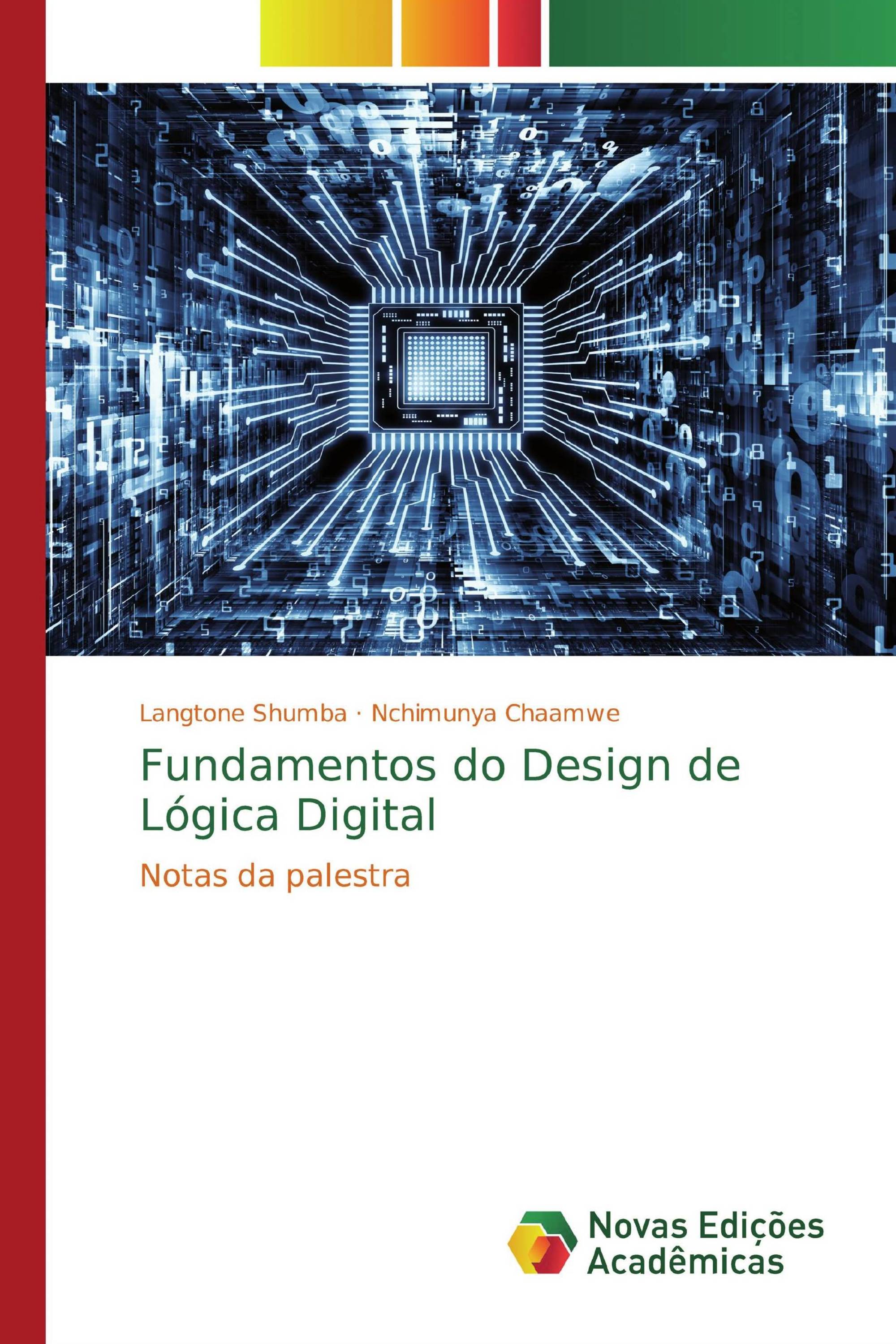 Fundamentos do Design de Lógica Digital