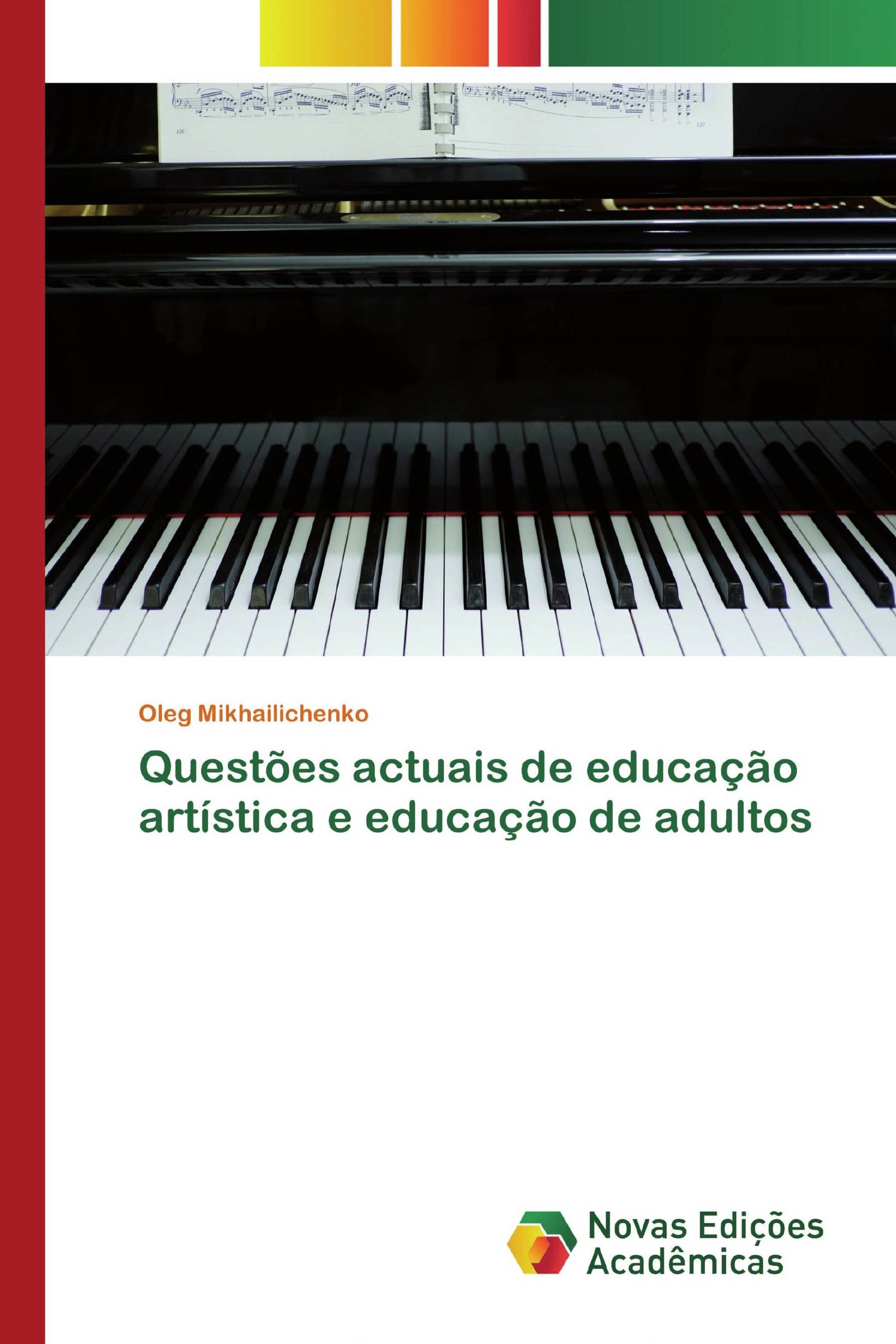 Questões actuais de educação artística e educação de adultos