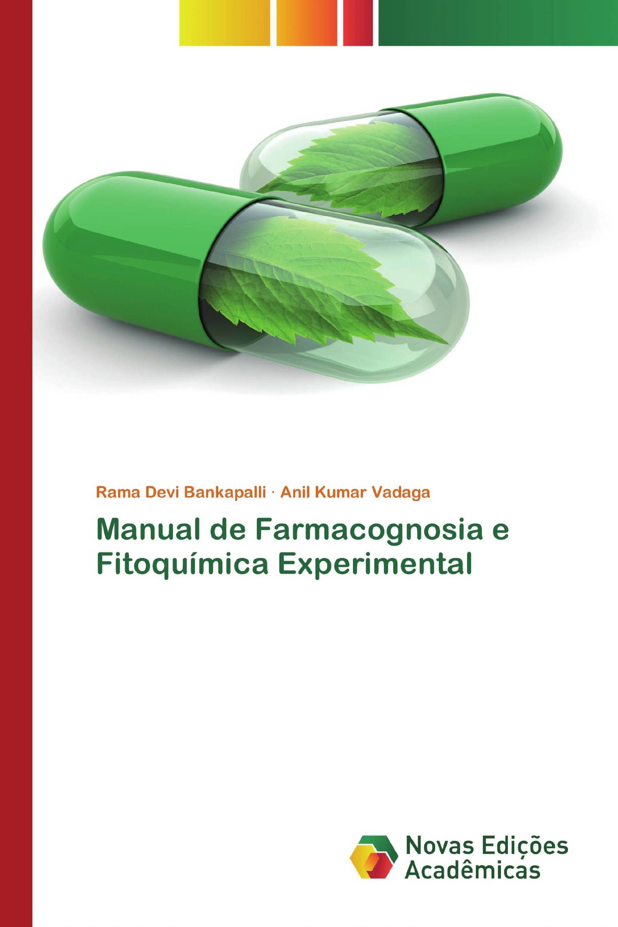 Manual de Farmacognosia e Fitoquímica Experimental