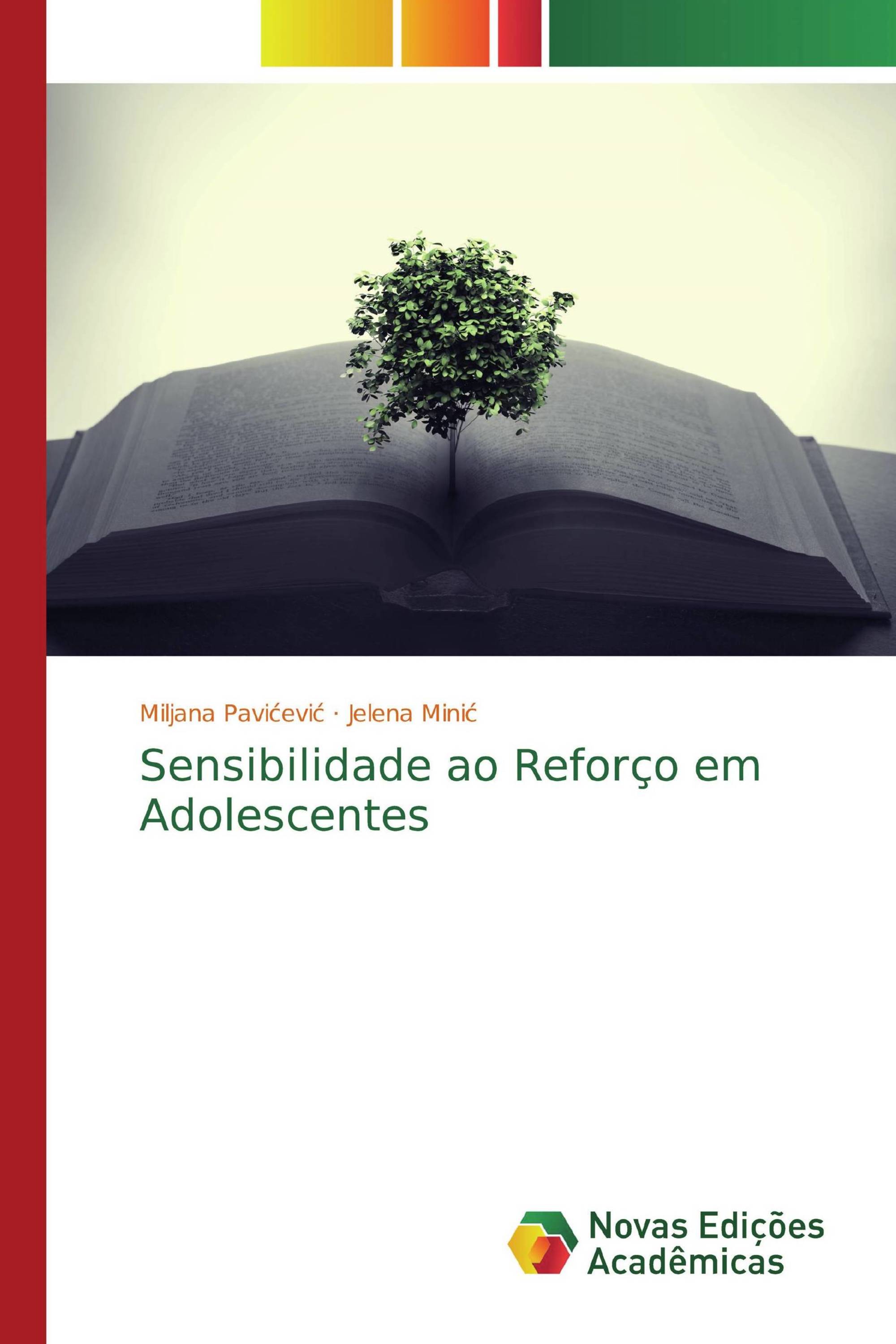 Sensibilidade ao Reforço em Adolescentes