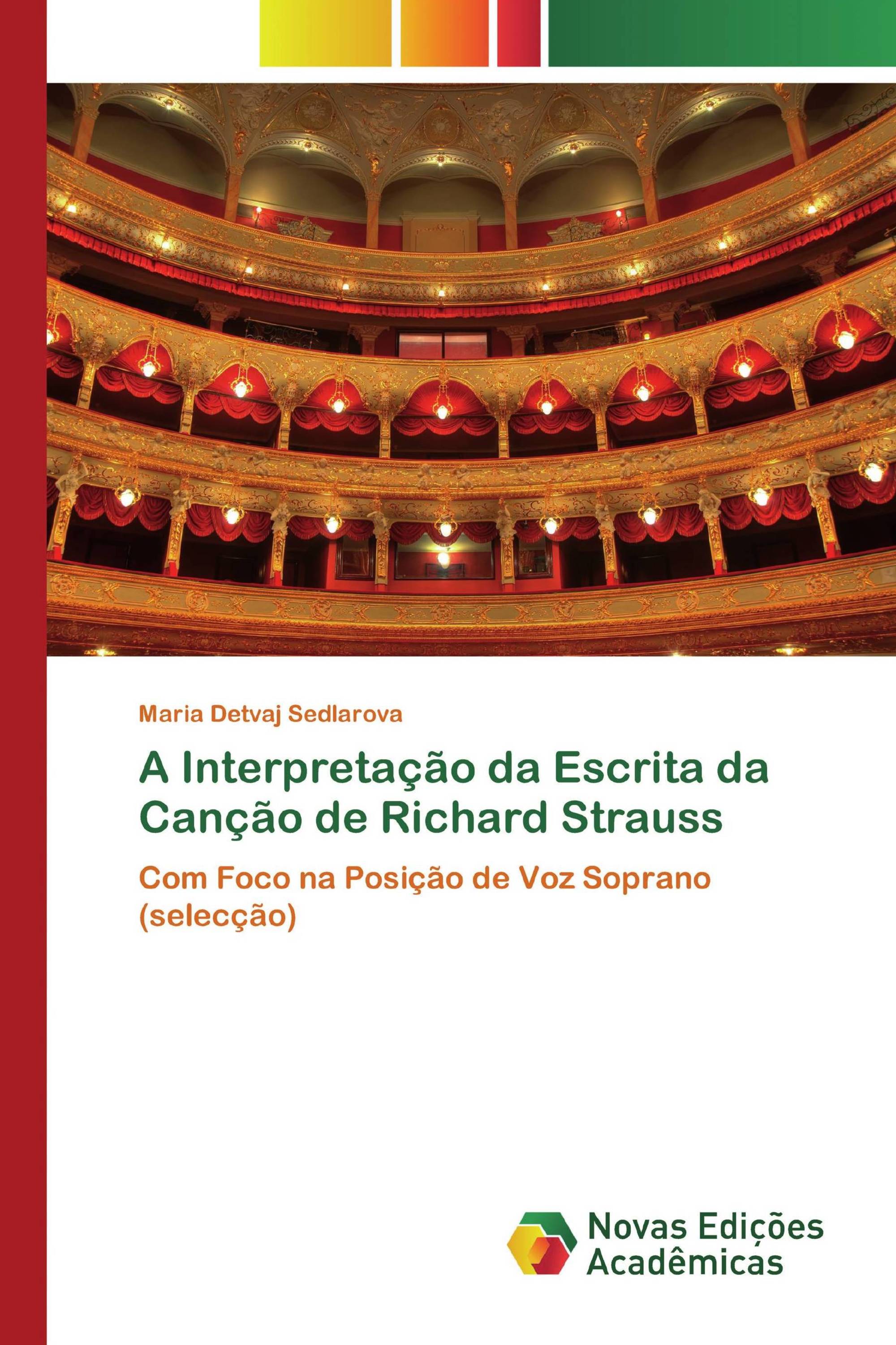 A Interpretação da Escrita da Canção de Richard Strauss