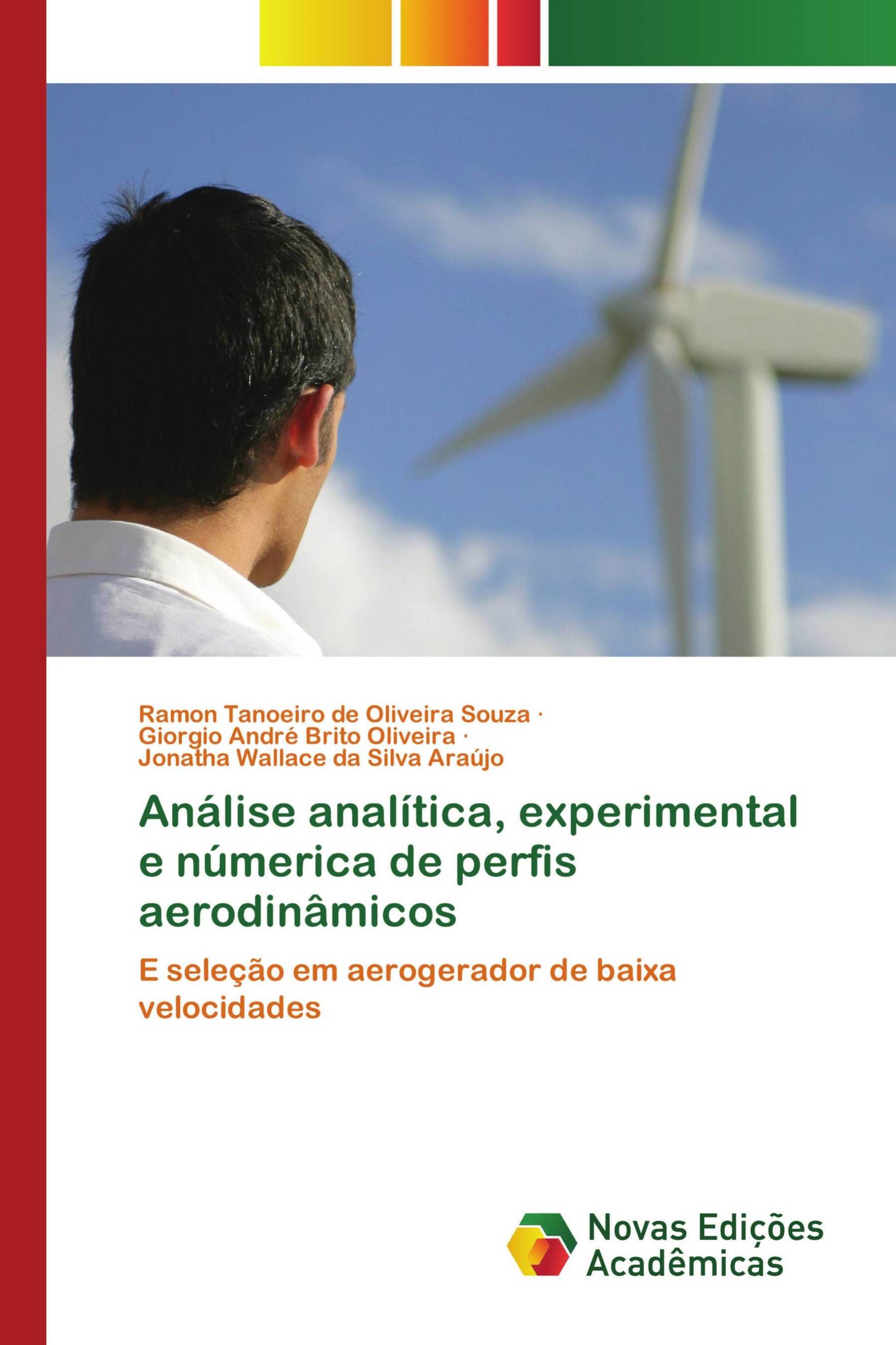 Análise analítica, experimental e númerica de perfis aerodinâmicos