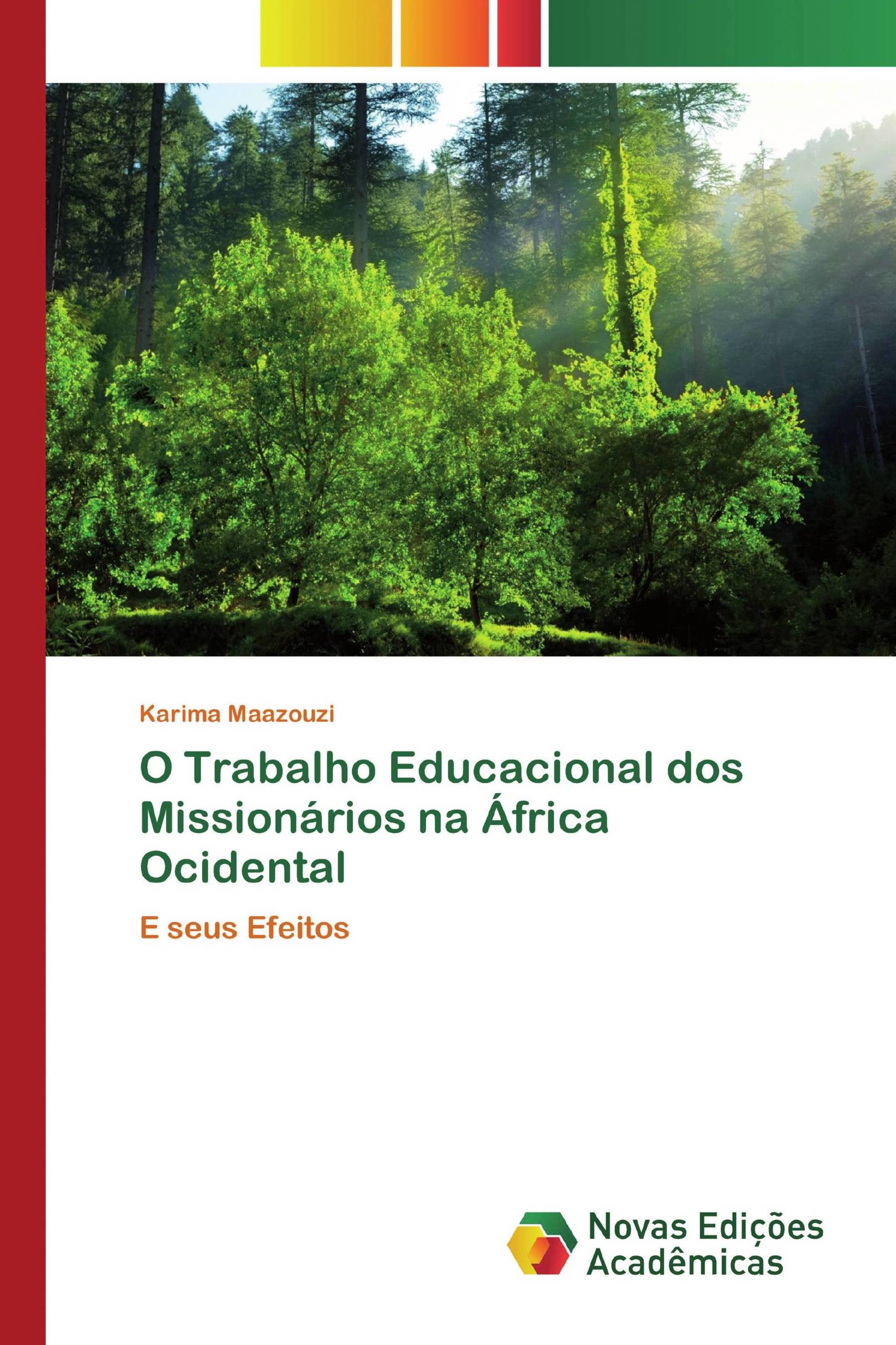 O Trabalho Educacional dos Missionários na África Ocidental