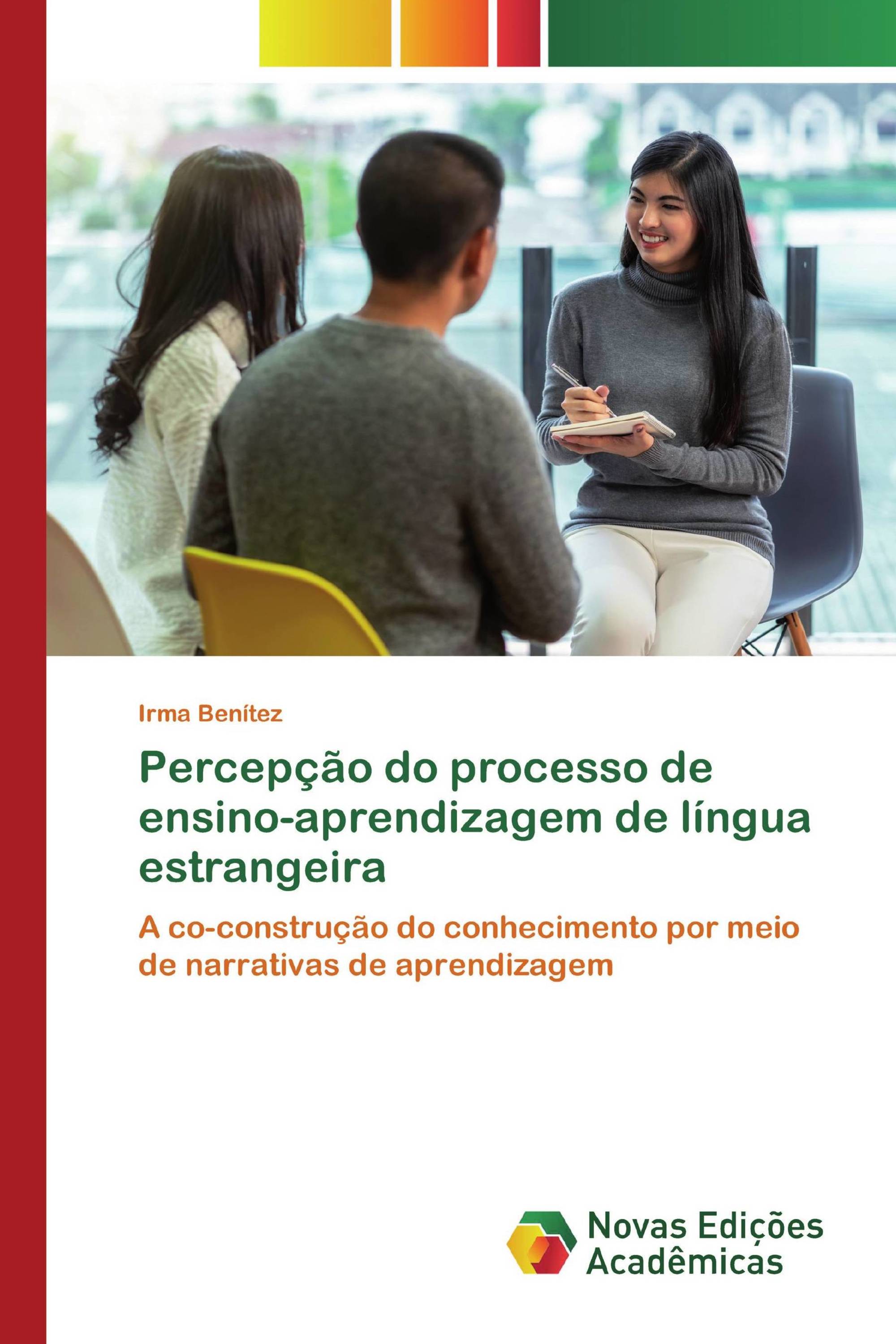 Percepção do processo de ensino-aprendizagem de língua estrangeira