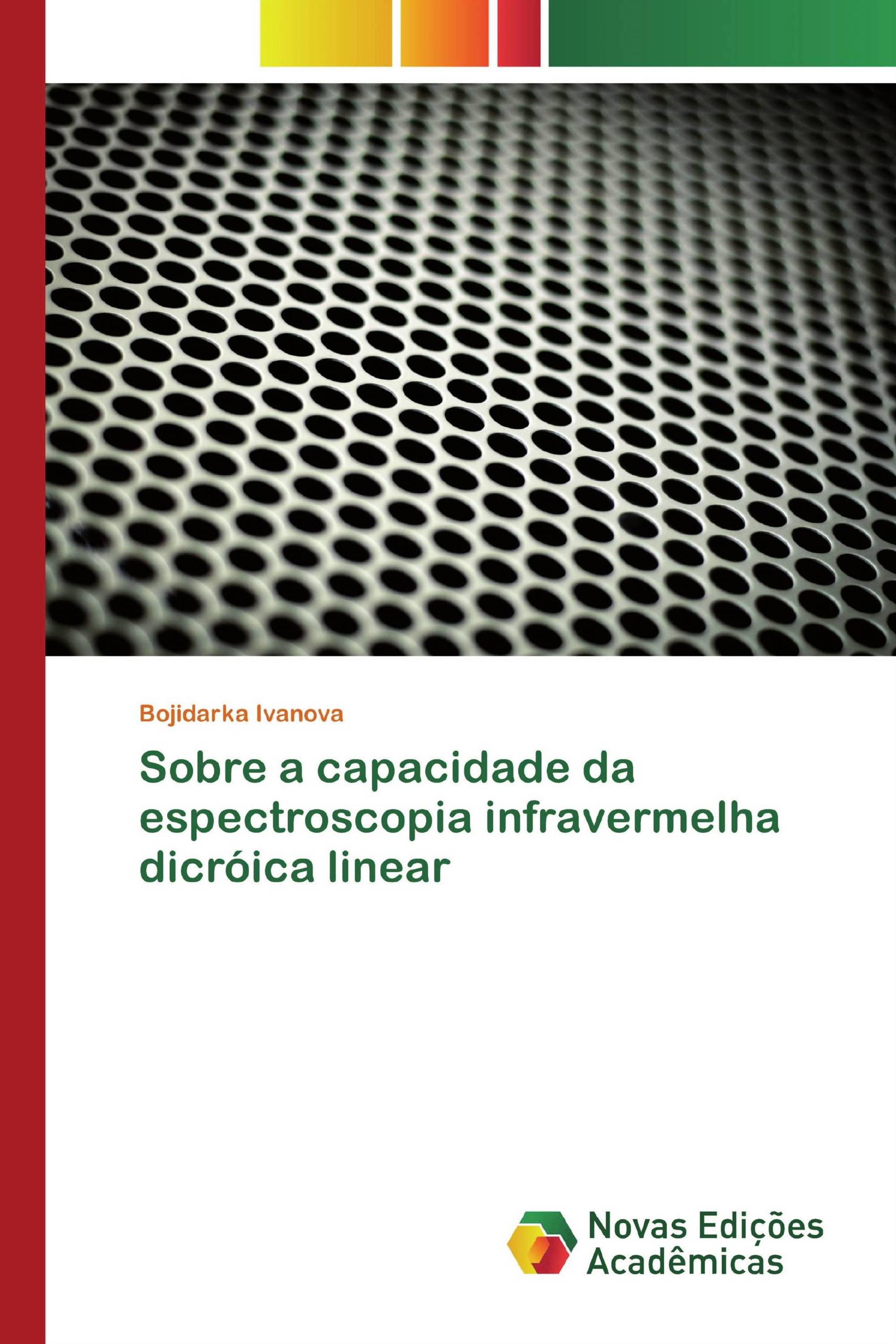 Sobre a capacidade da espectroscopia infravermelha dicróica linear