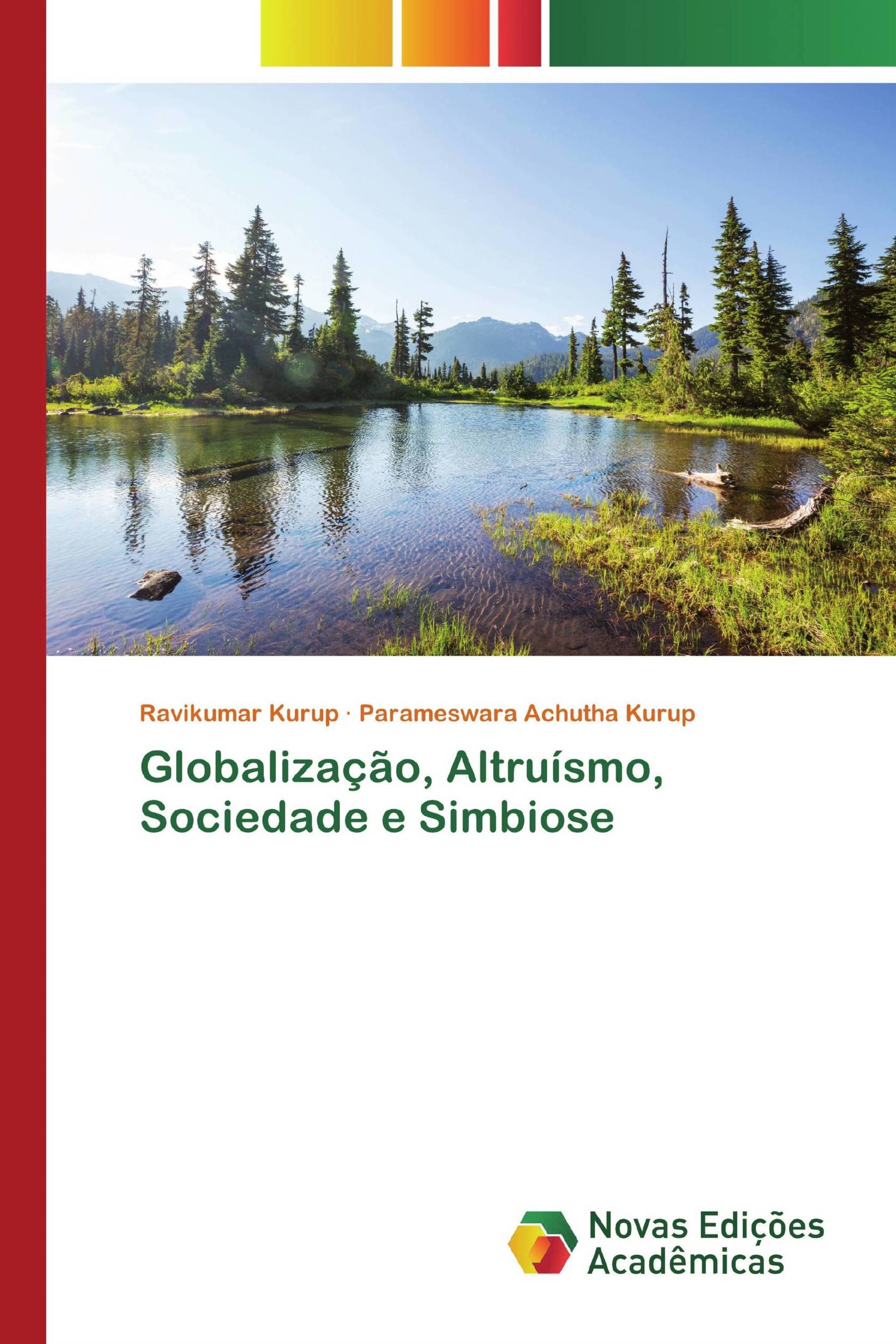 Globalização, Altruísmo, Sociedade e Simbiose